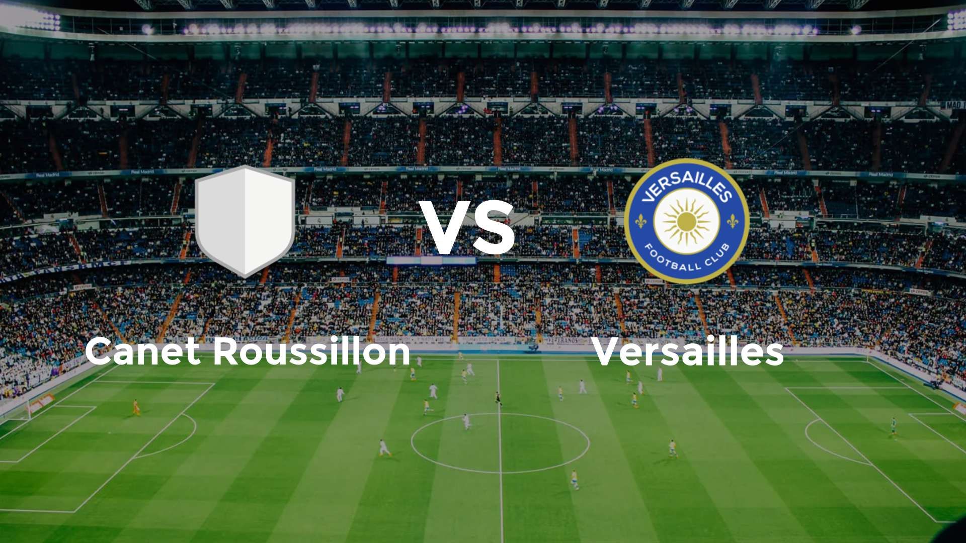 Canet Roussillon vs Versailles