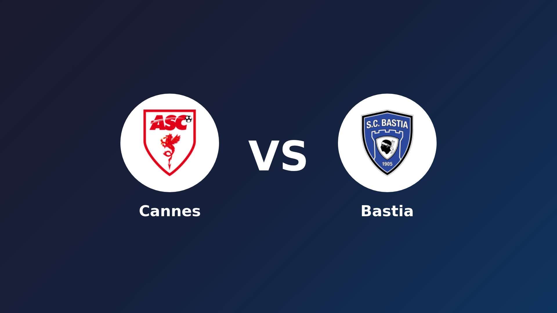 Cannes vs Bastia