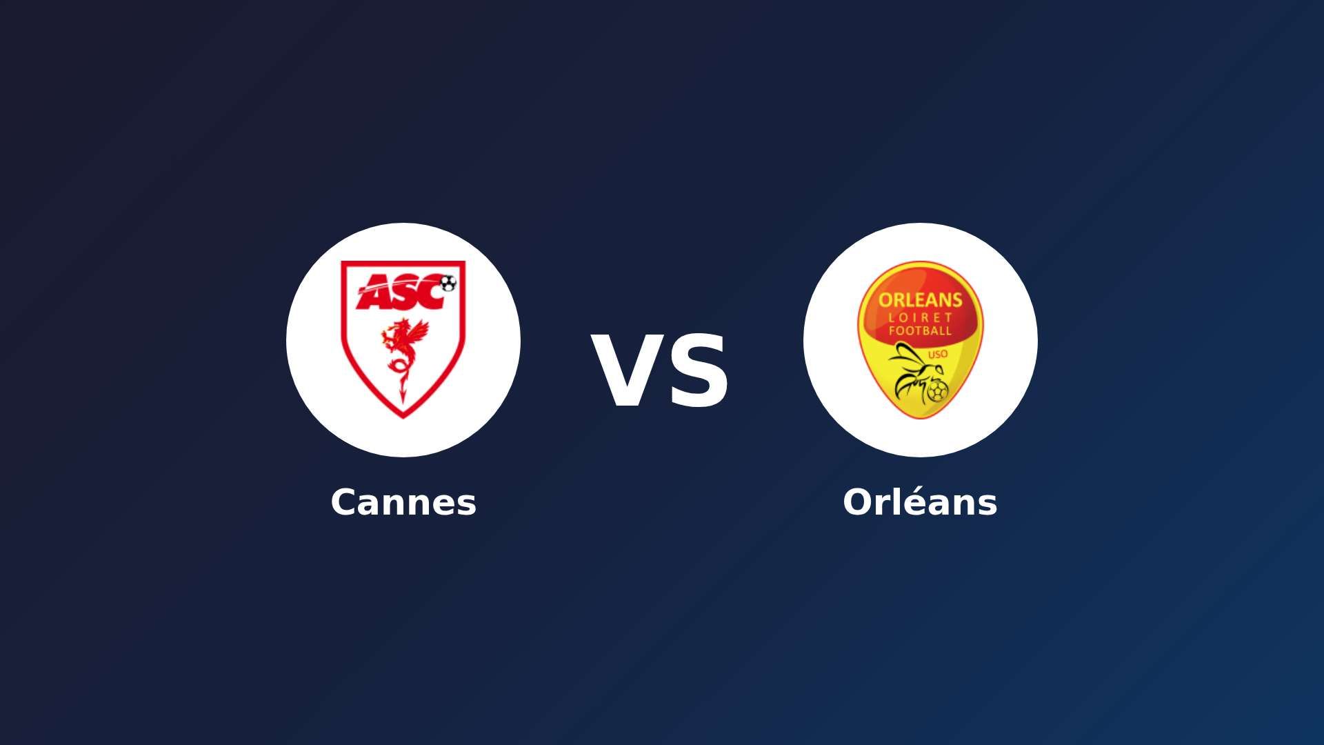 Cannes vs Orléans