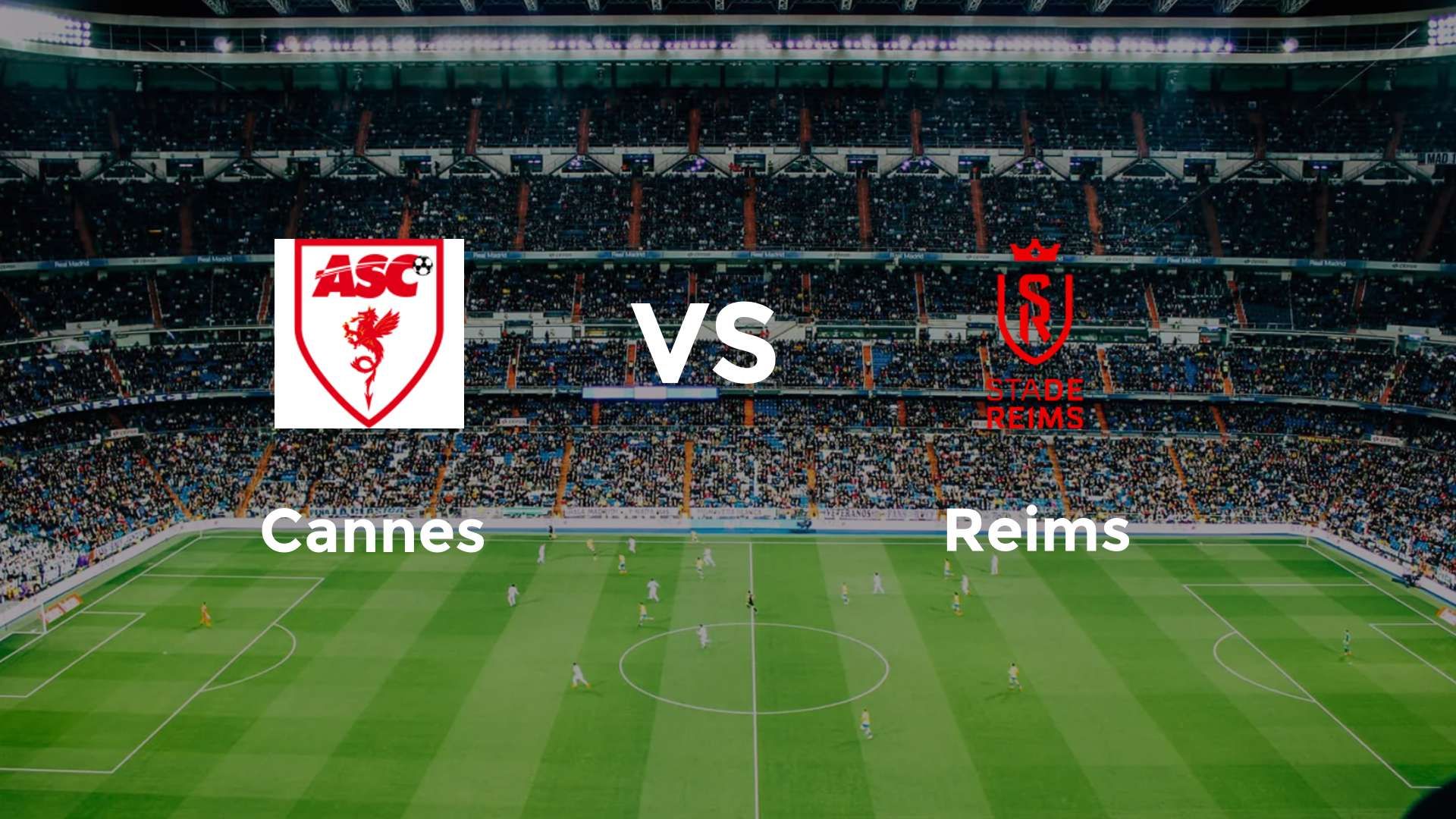 Cannes vs Reims