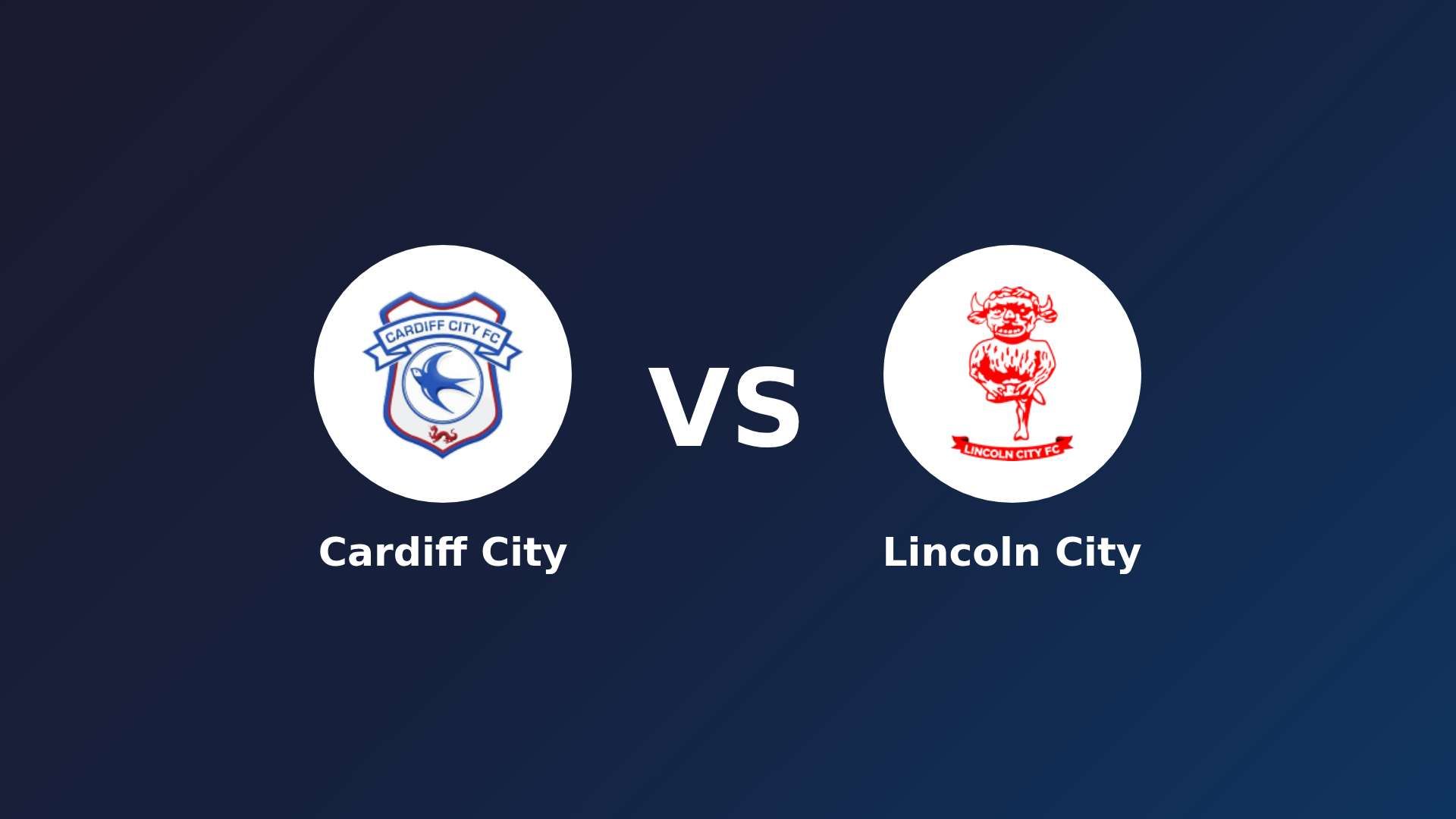 Cardiff City vs Lincoln City