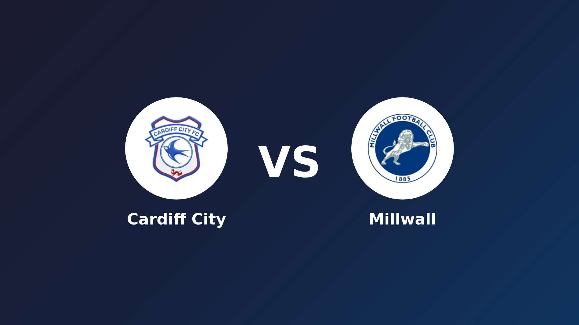 Cardiff City vs Millwall
