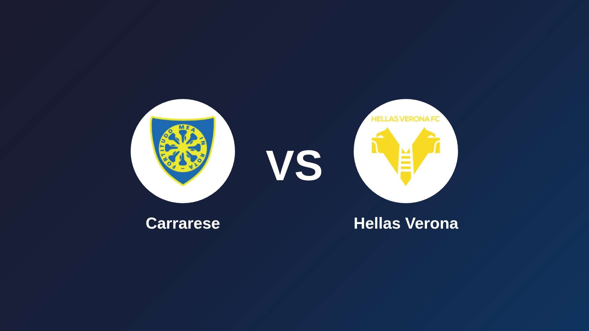 Carrarese vs Hellas Verona