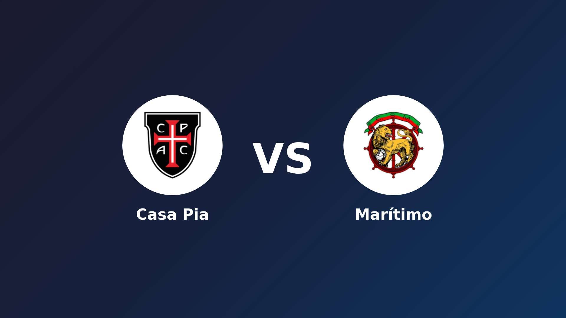Casa Pia vs Marítimo