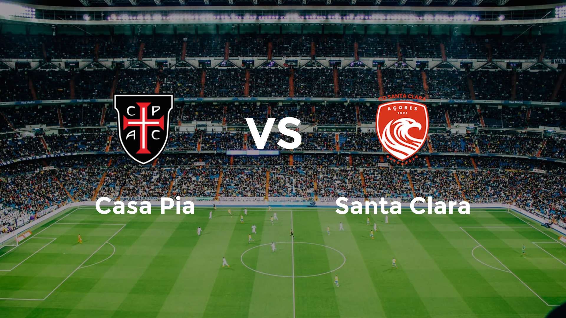 Casa Pia vs Santa Clara