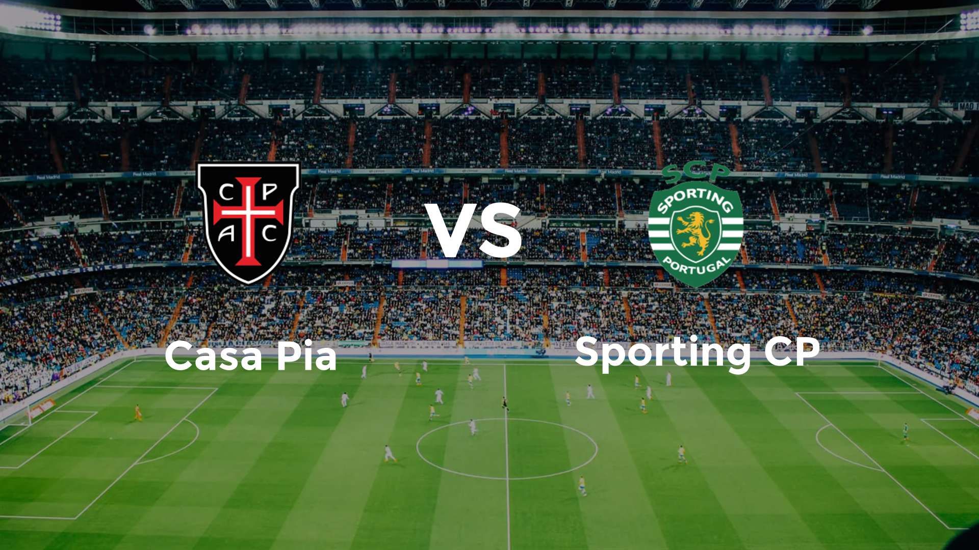 Casa Pia vs Sporting CP
