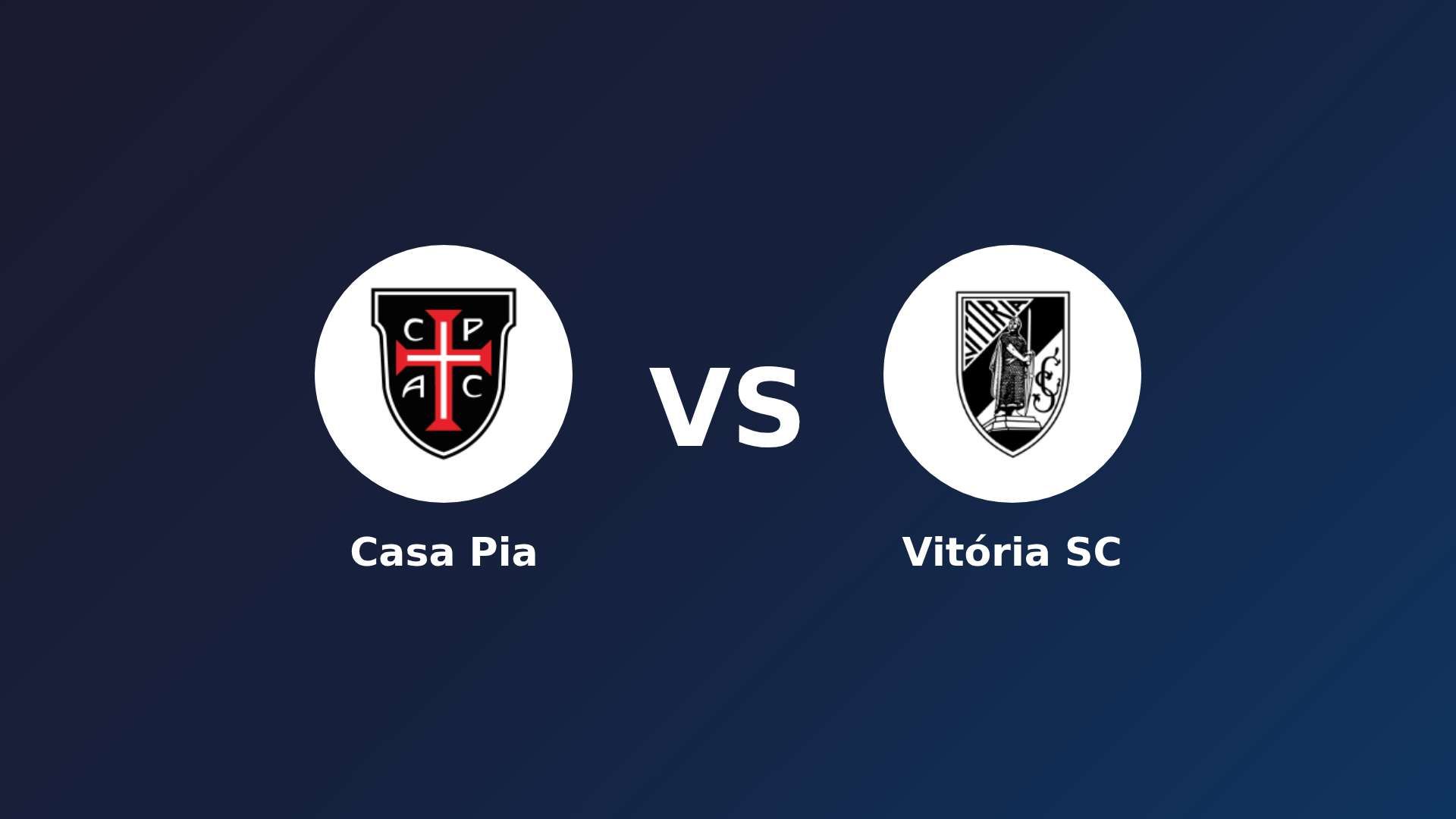 Casa Pia vs Vitória Guimarães