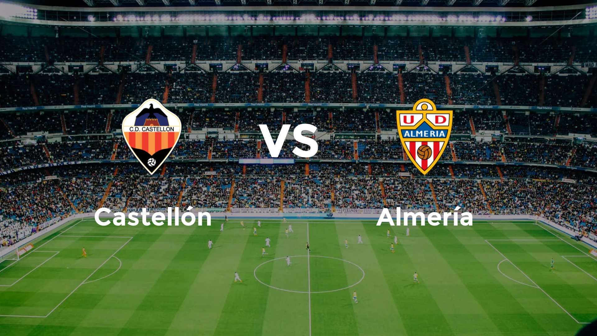 Castellón vs Almería