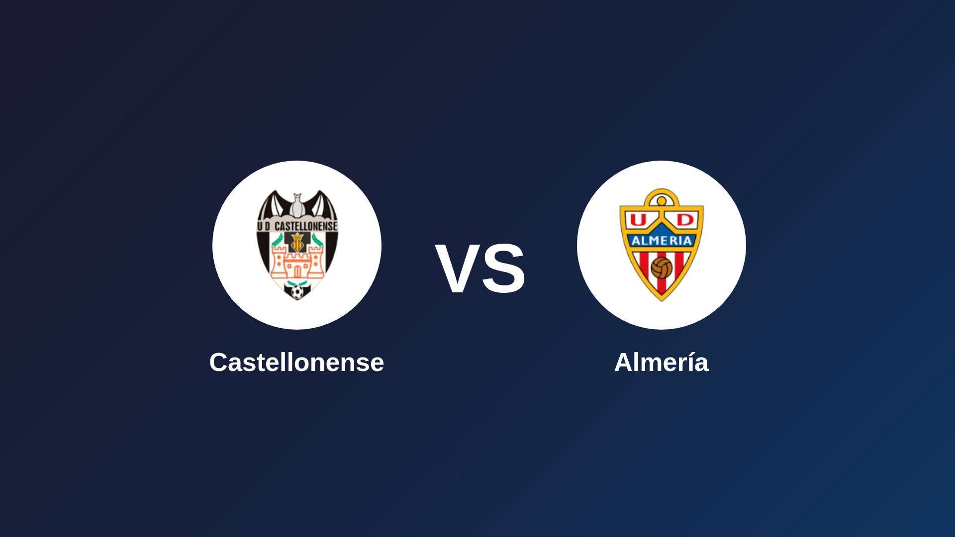 Castellonense vs Almería