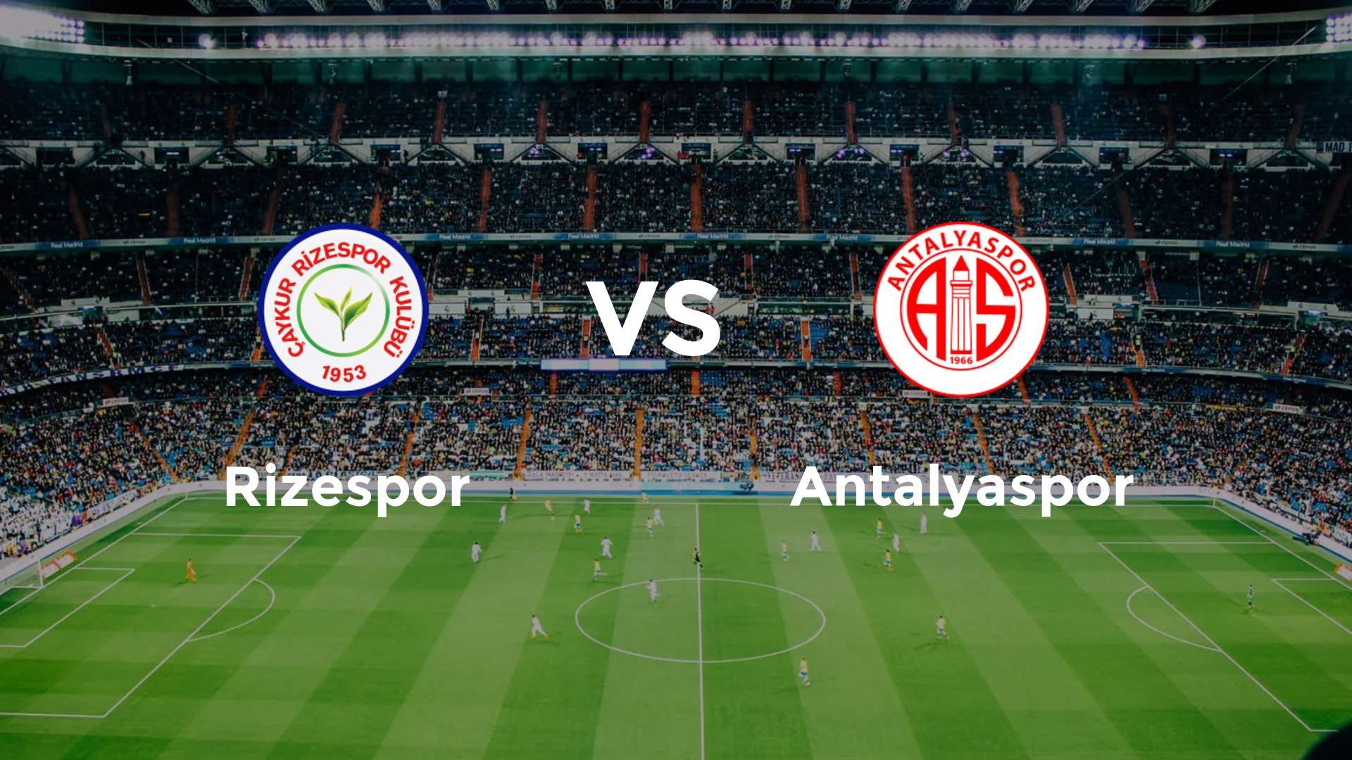 Rizespor vs Antalyaspor