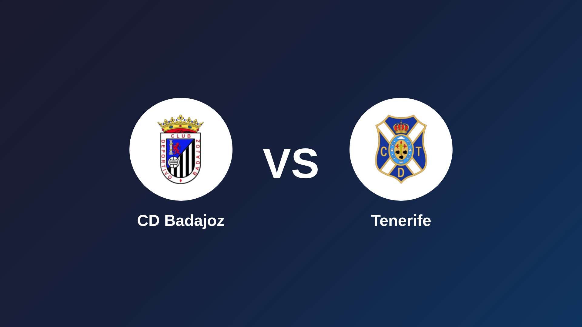 CD Badajoz vs Tenerife