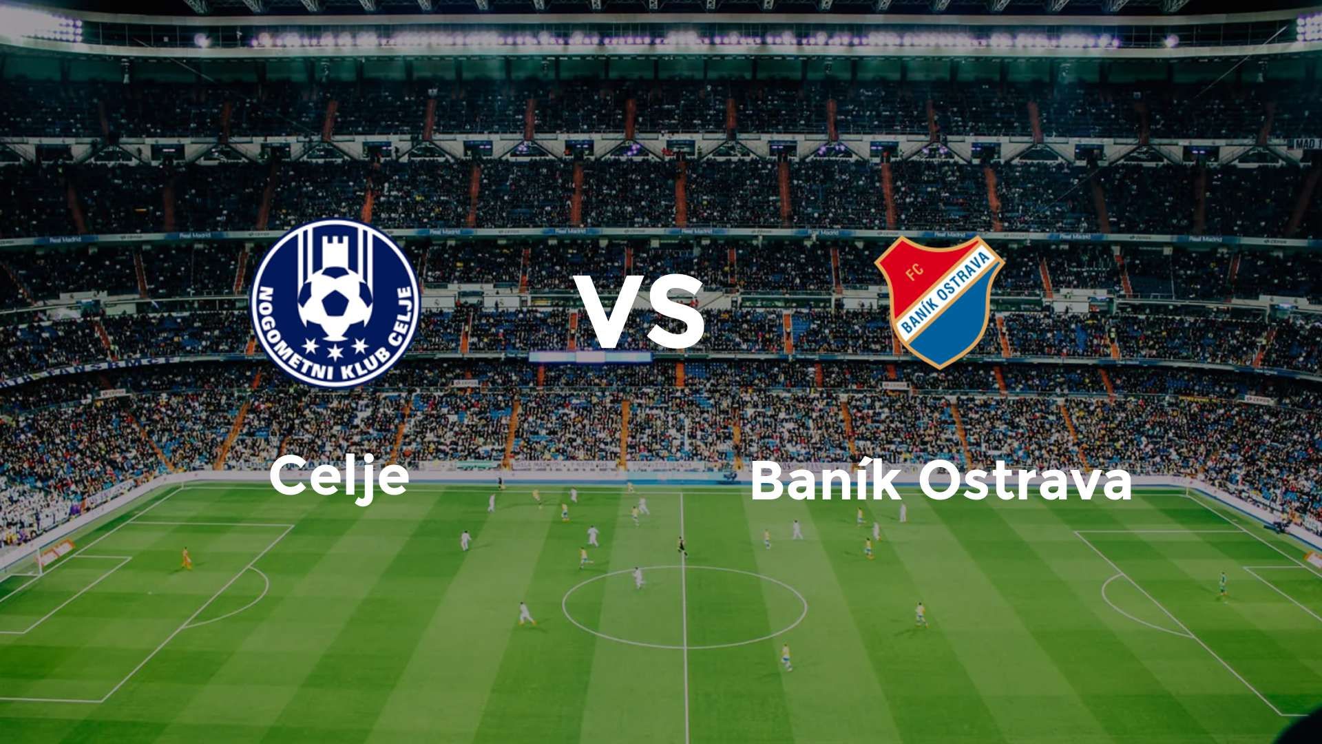 Celje vs Baník Ostrava