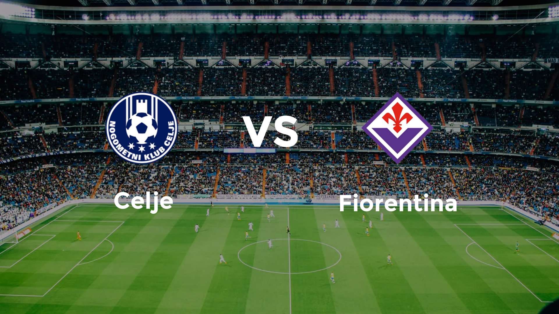 Celje vs Fiorentina