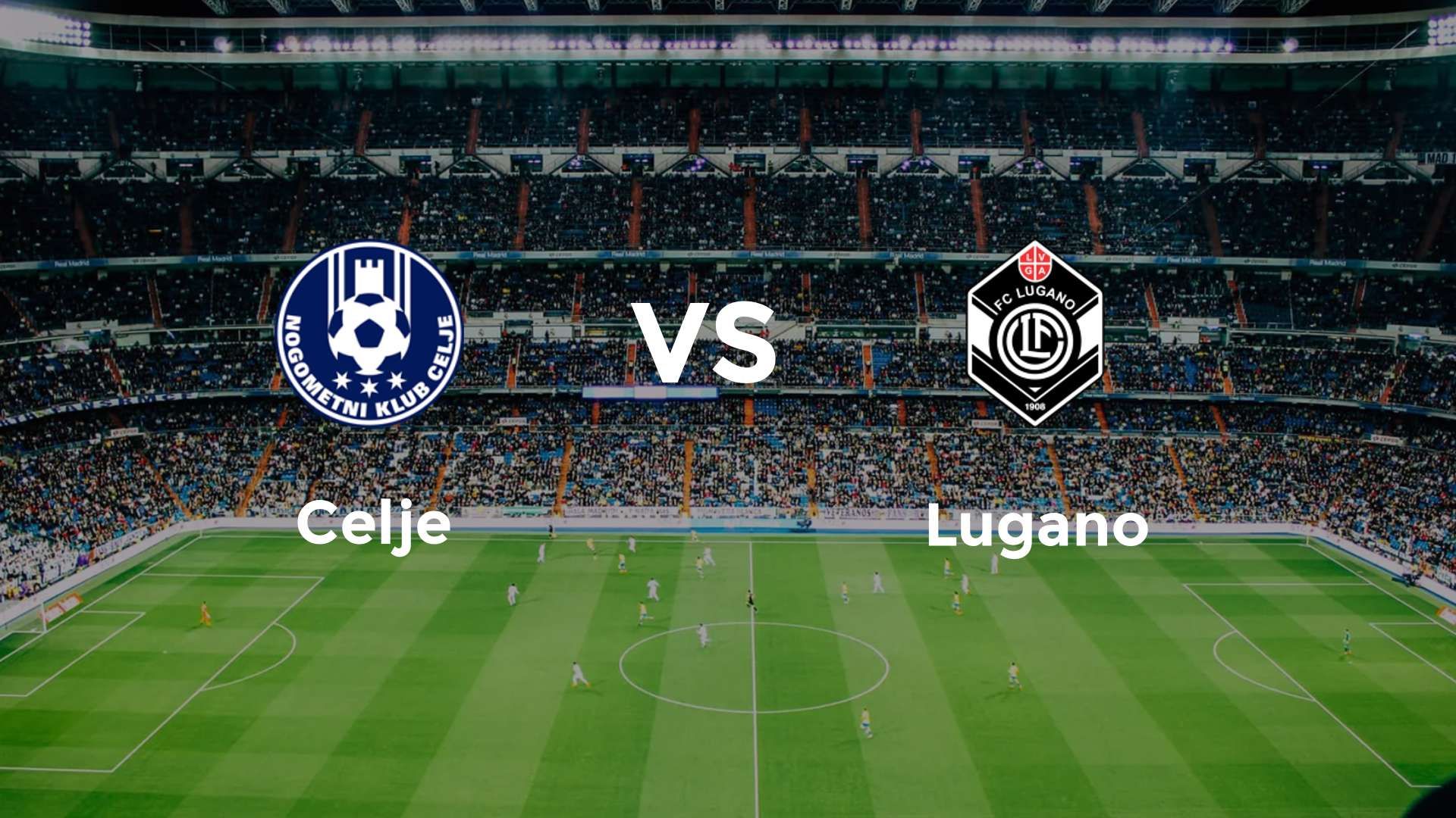 Celje vs Lugano
