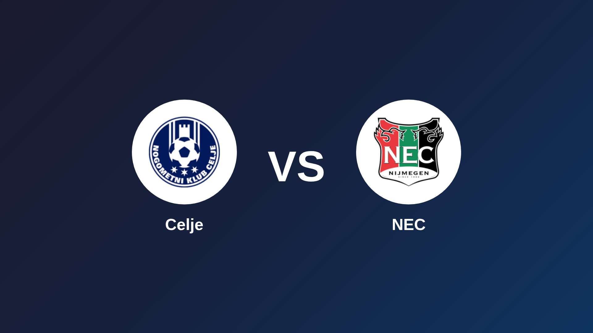 Celje vs NEC Nijmegen