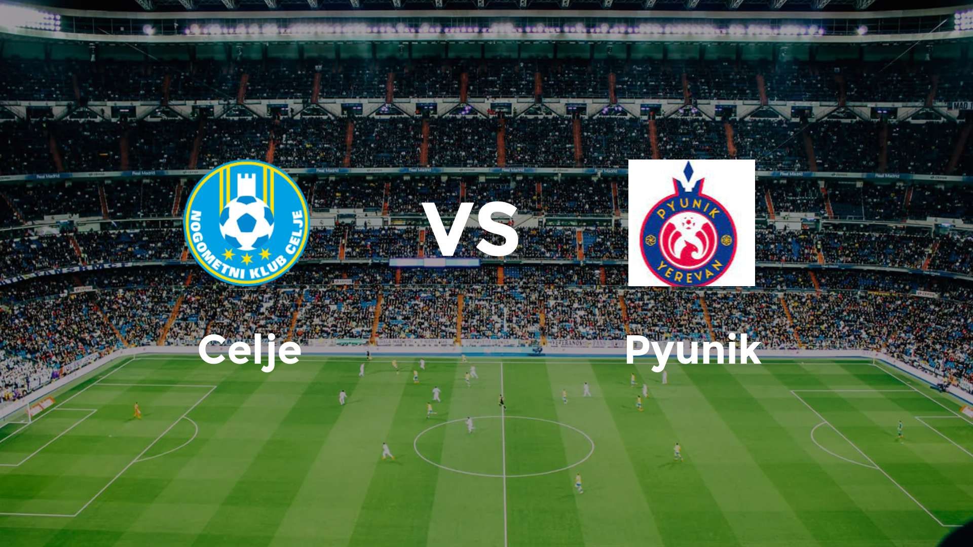 Celje vs Pyunik