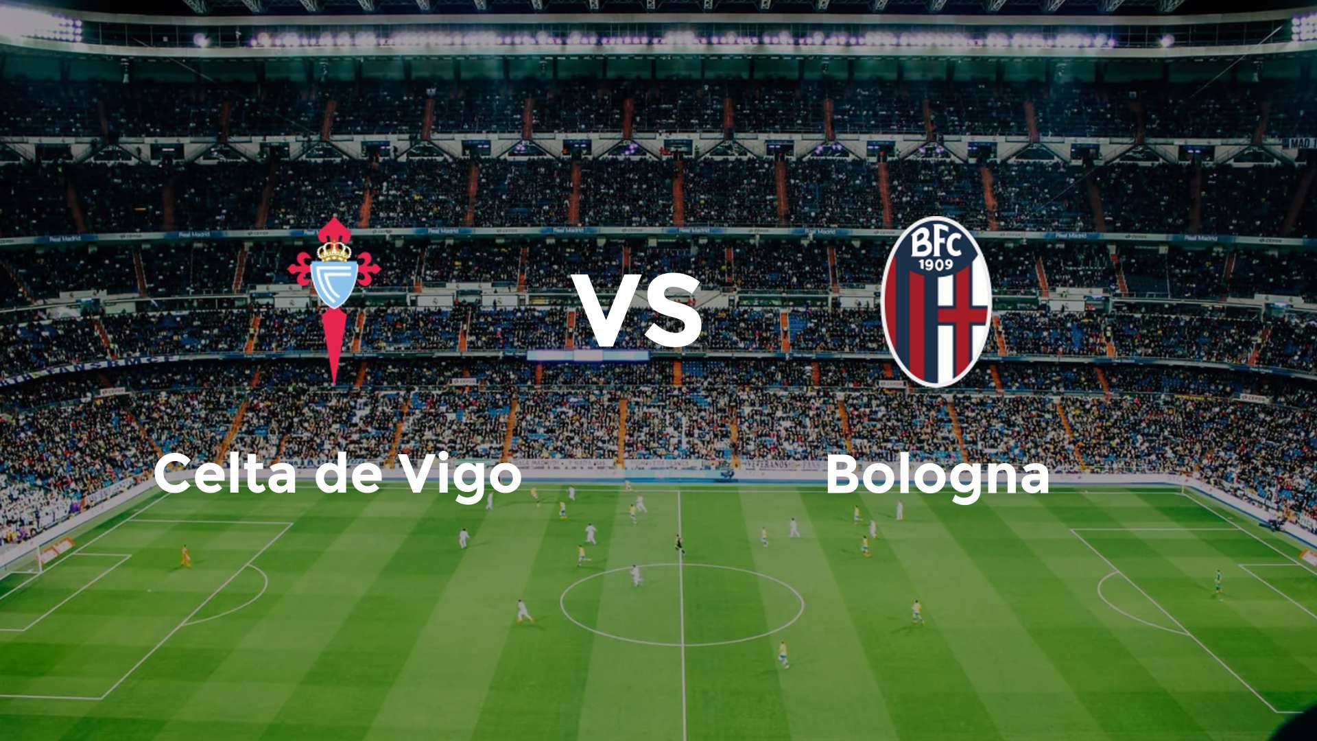 Celta de Vigo vs Bologna