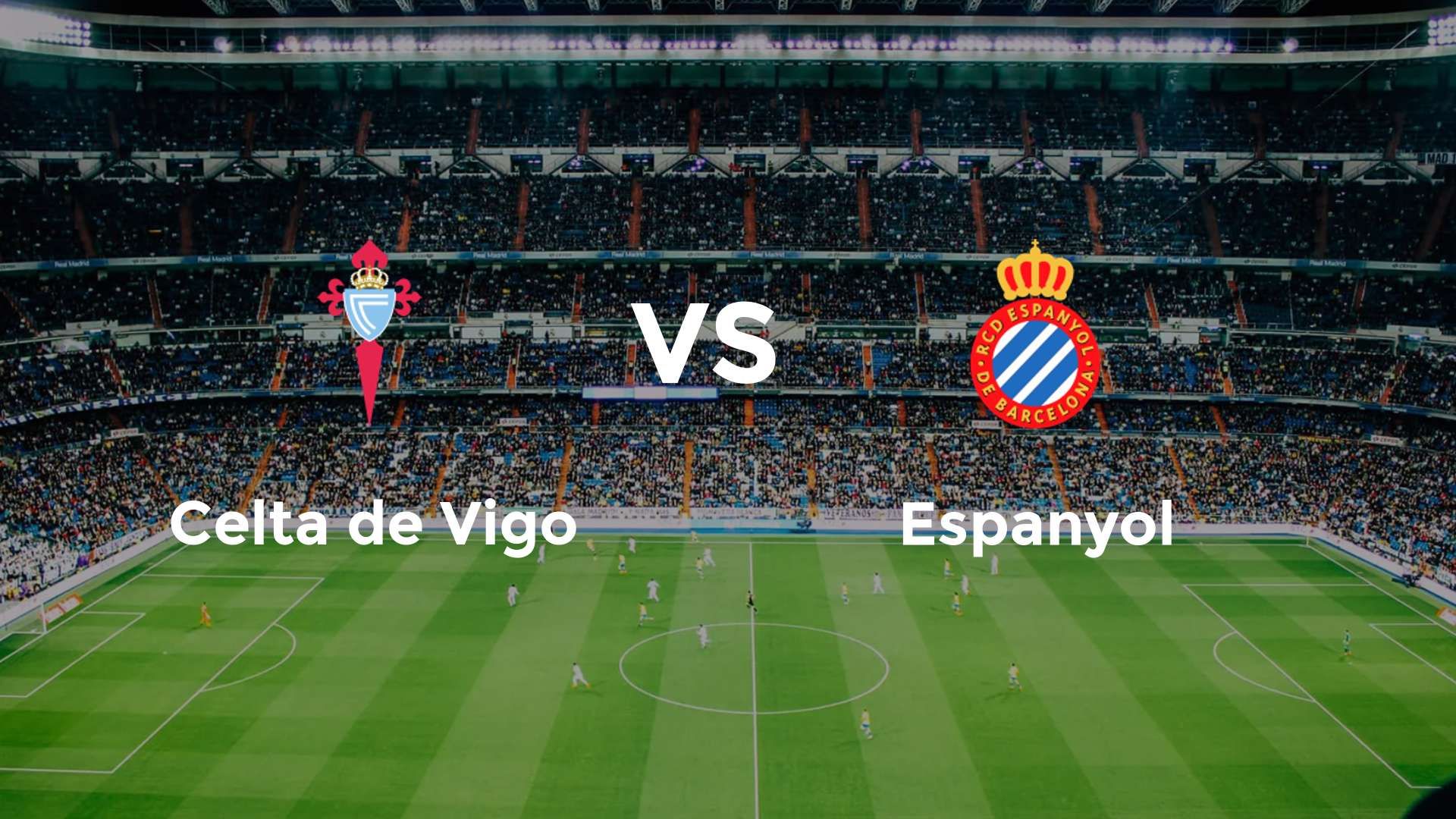 Celta de Vigo vs Espanyol