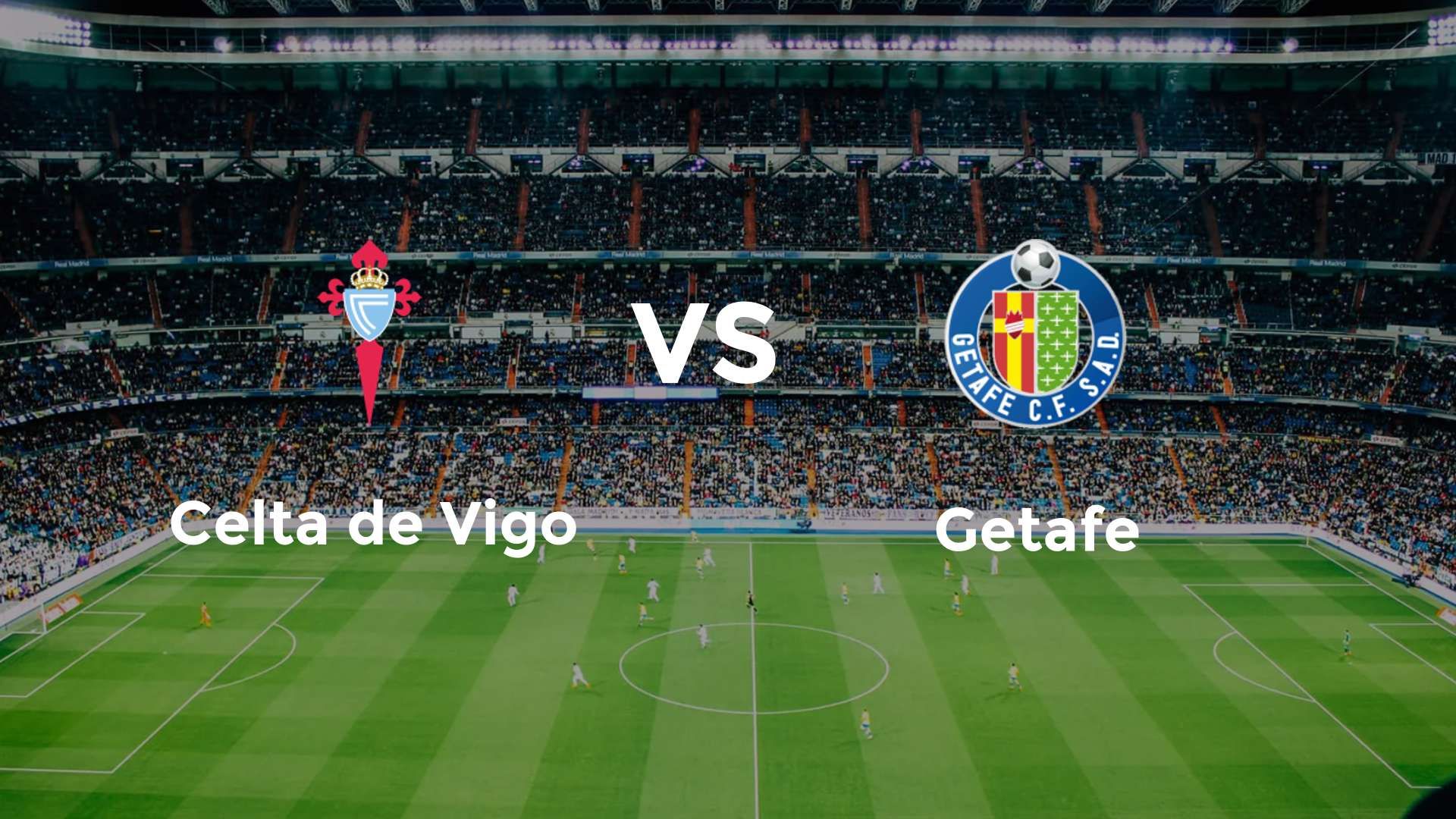 Celta de Vigo vs Getafe