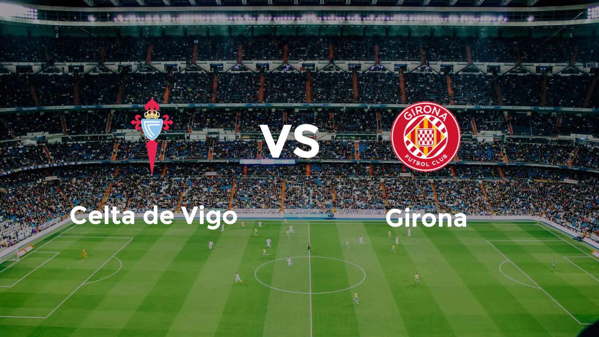 Celta de Vigo vs Girona