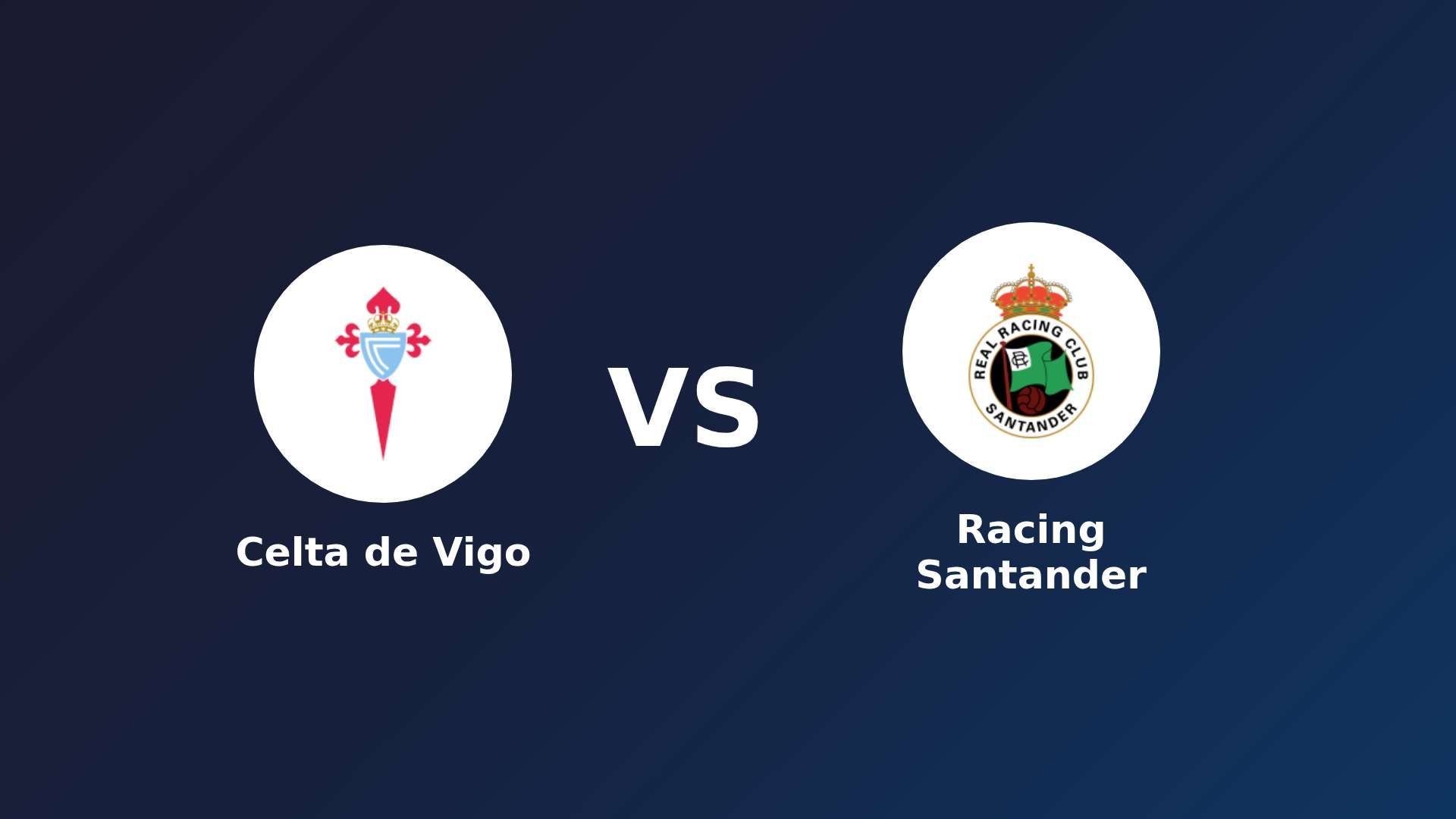 Celta de Vigo vs Racing Santander