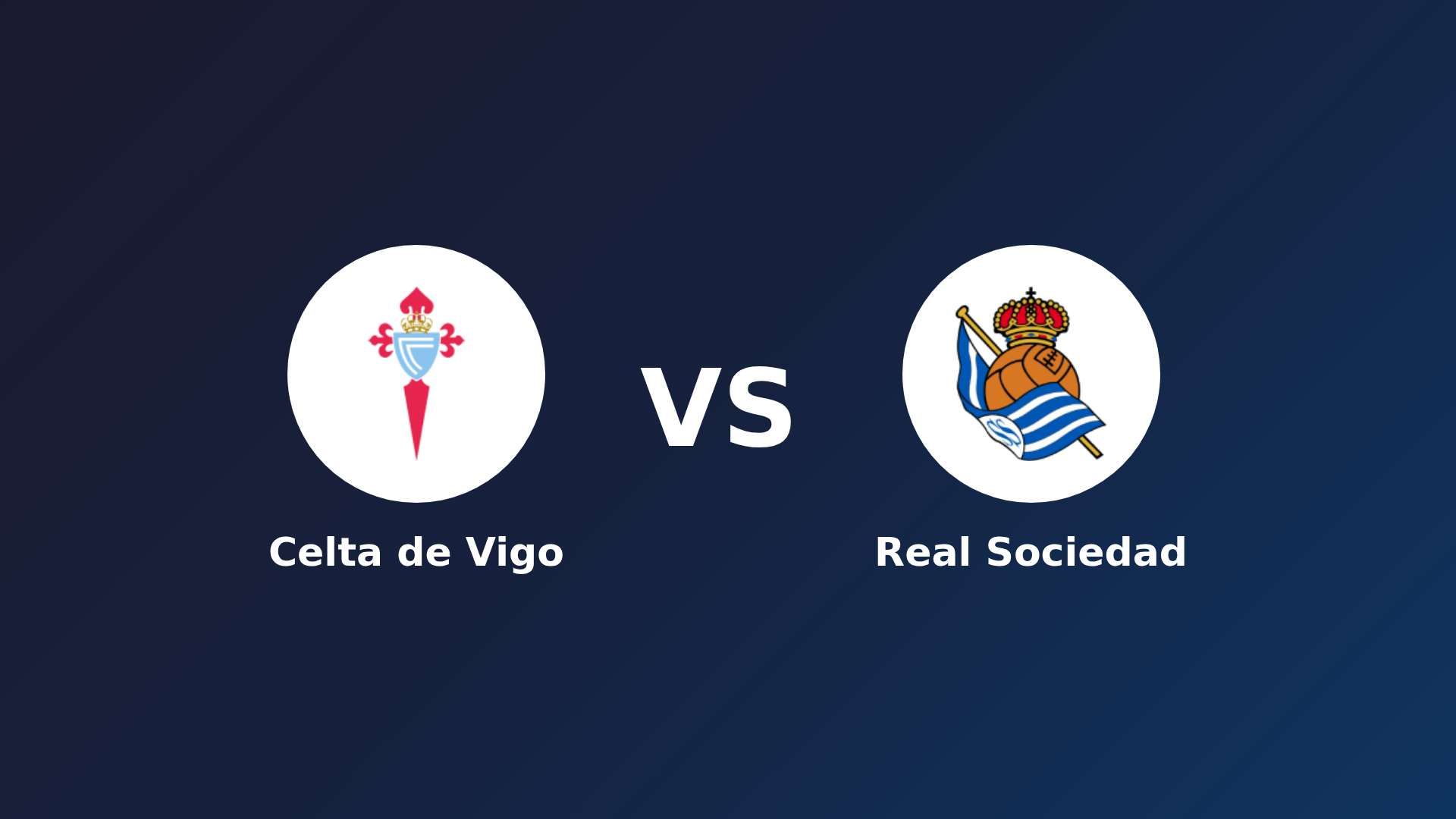 Celta de Vigo vs Real Sociedad