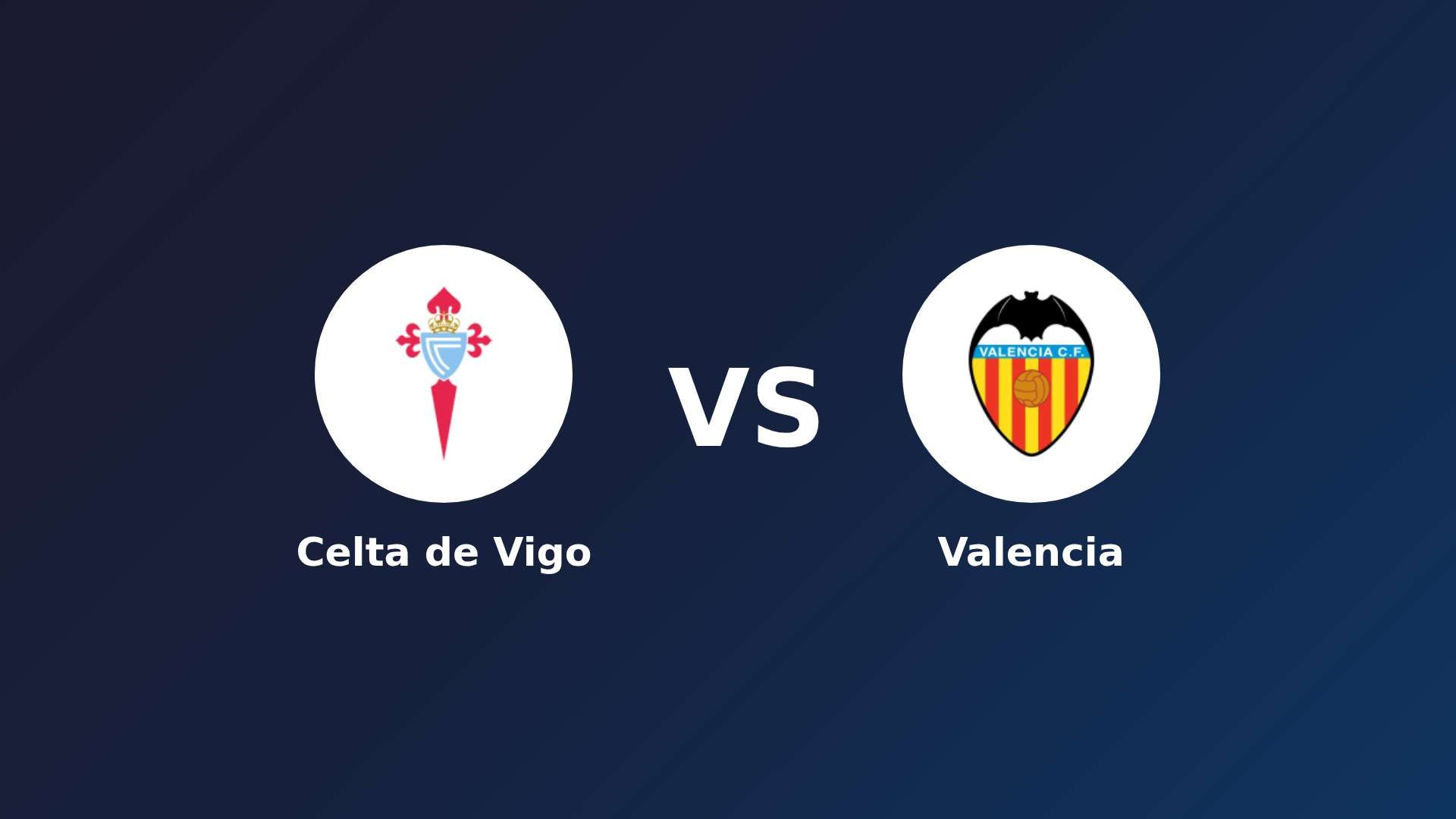 Celta de Vigo vs Valencia