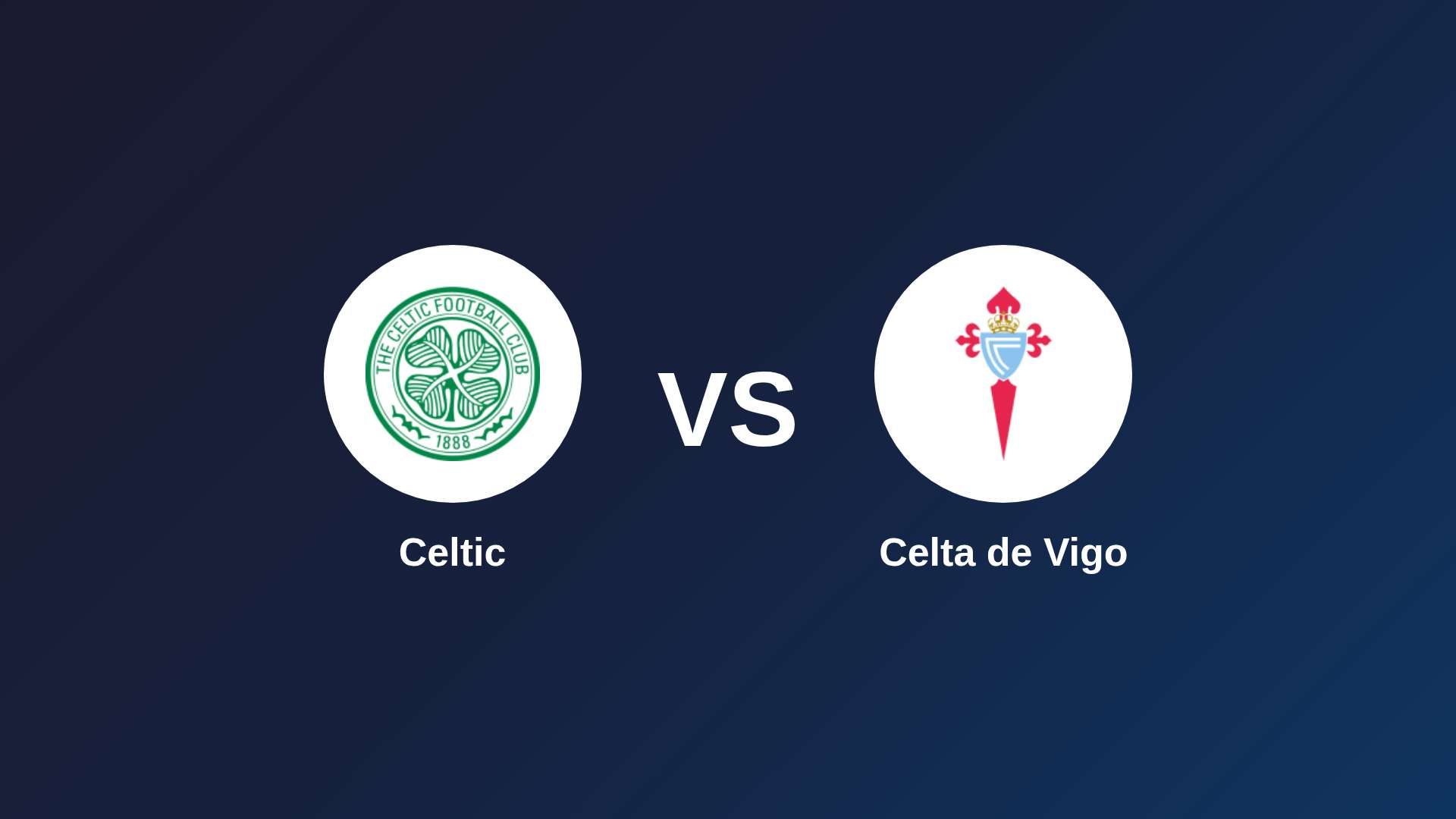 Celtic vs Celta de Vigo