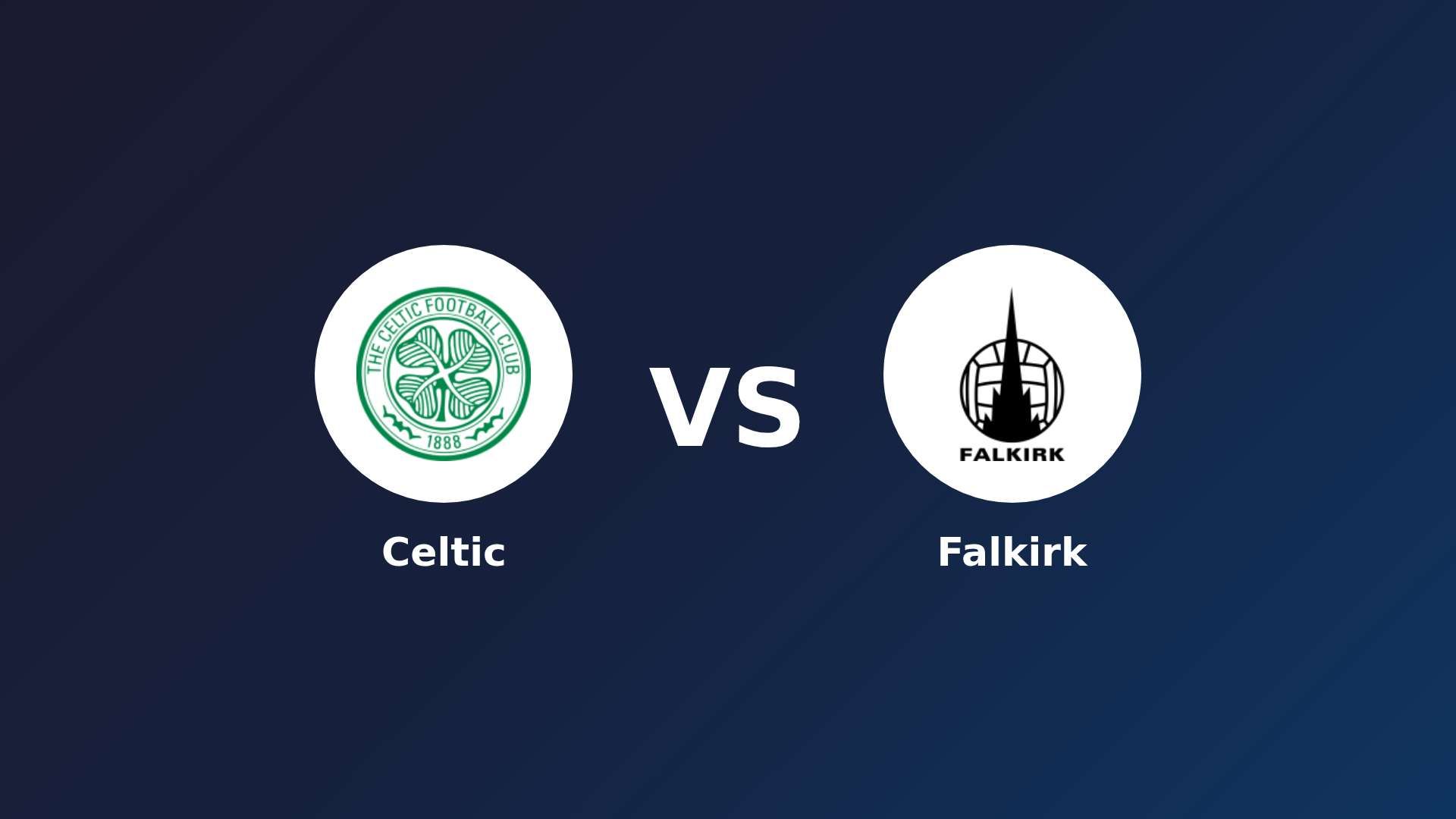 Celtic vs Falkirk