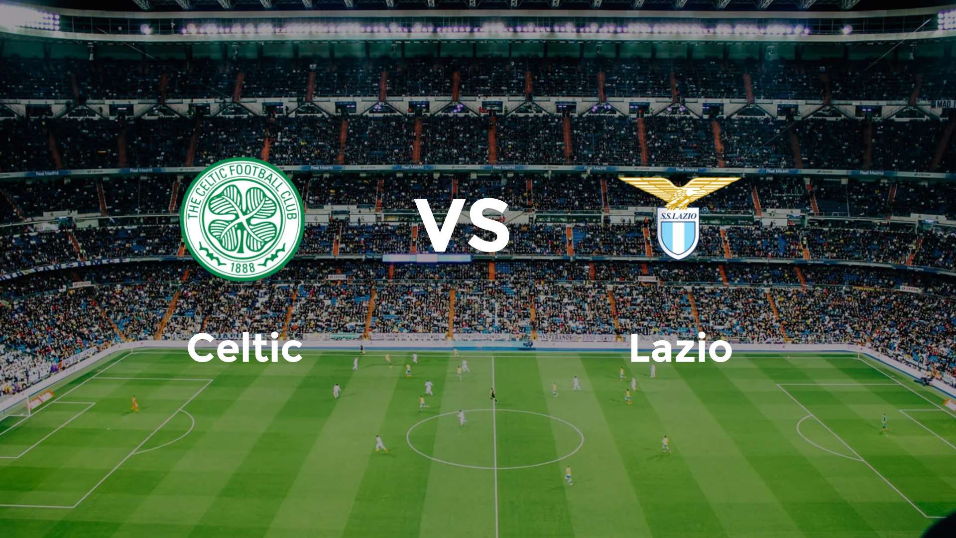 Celtic vs Lazio