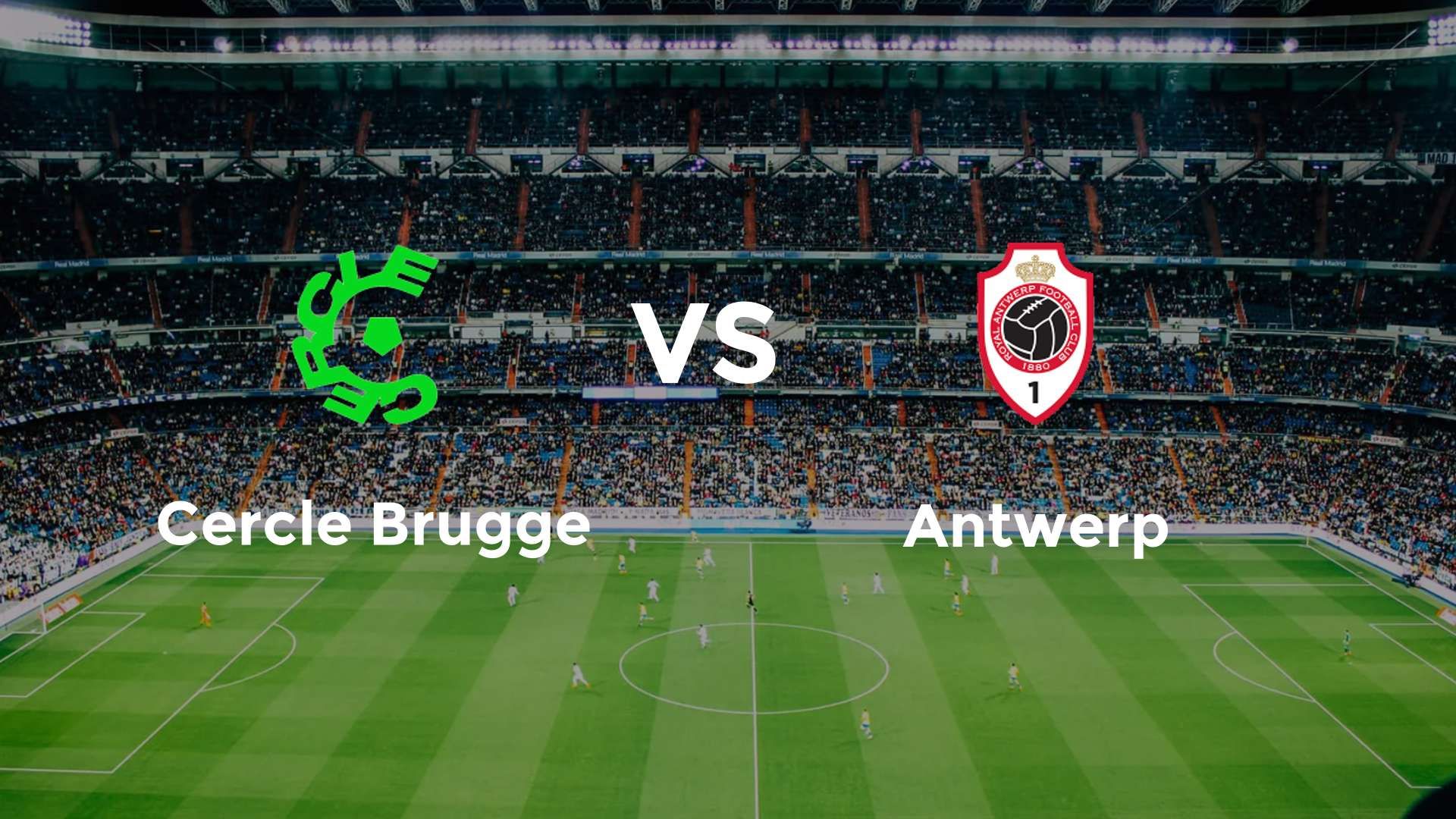 Cercle Brugge vs Antwerp