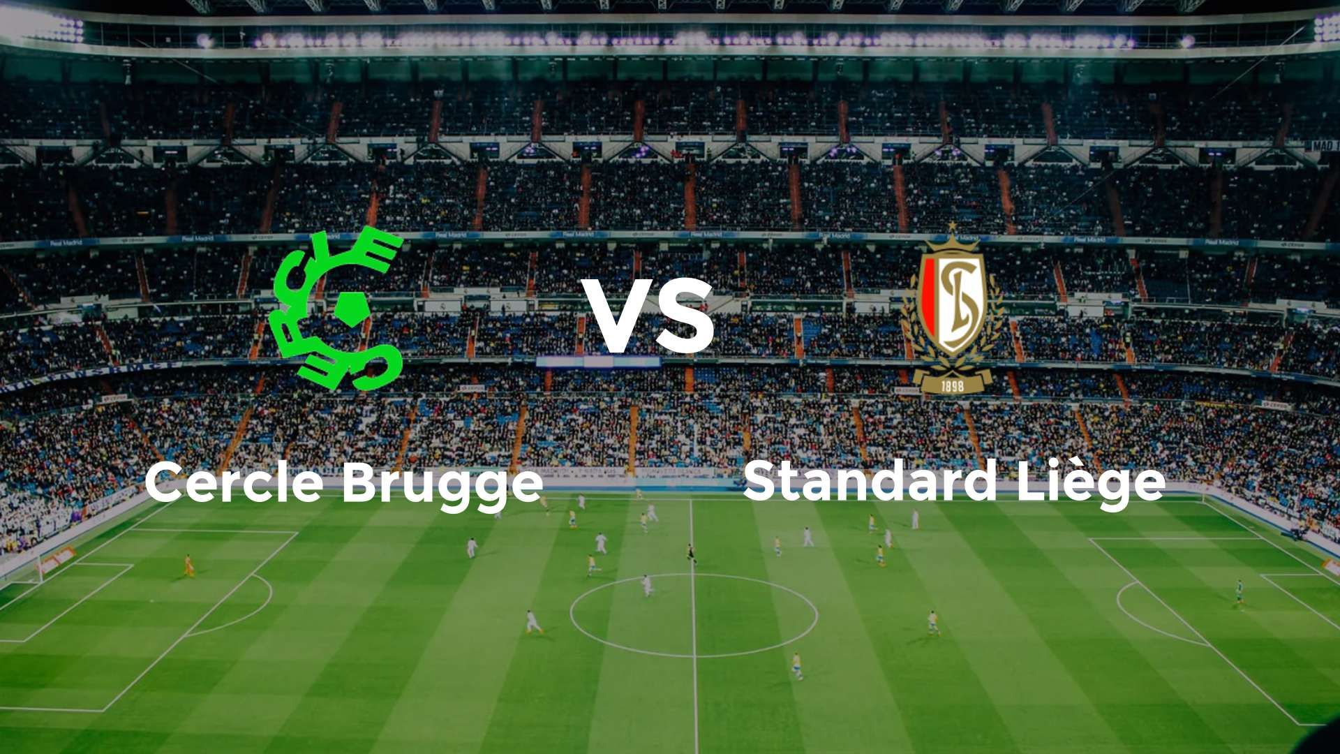 Cercle Brugge vs Standard Liège