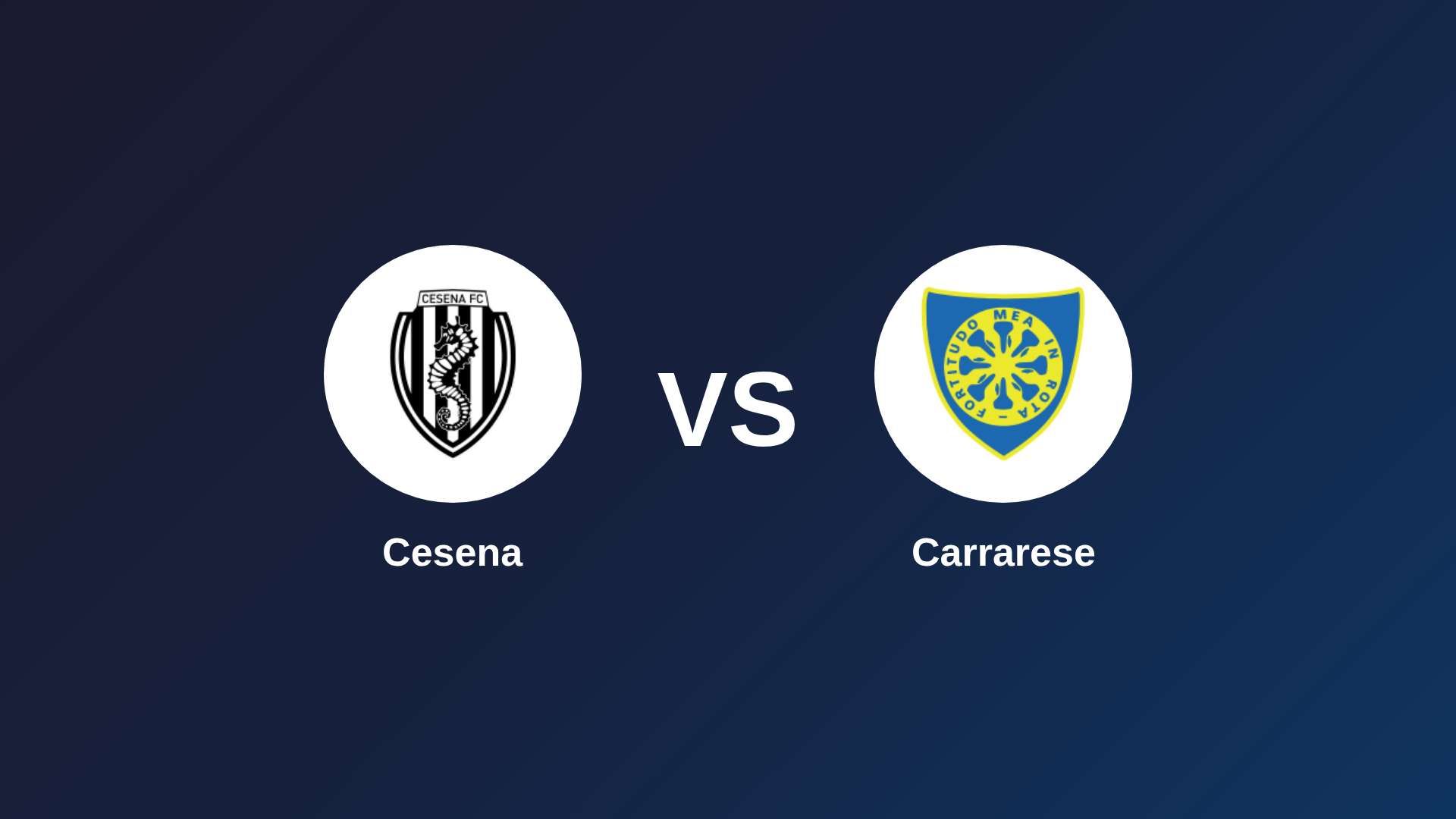 Cesena vs Carrarese