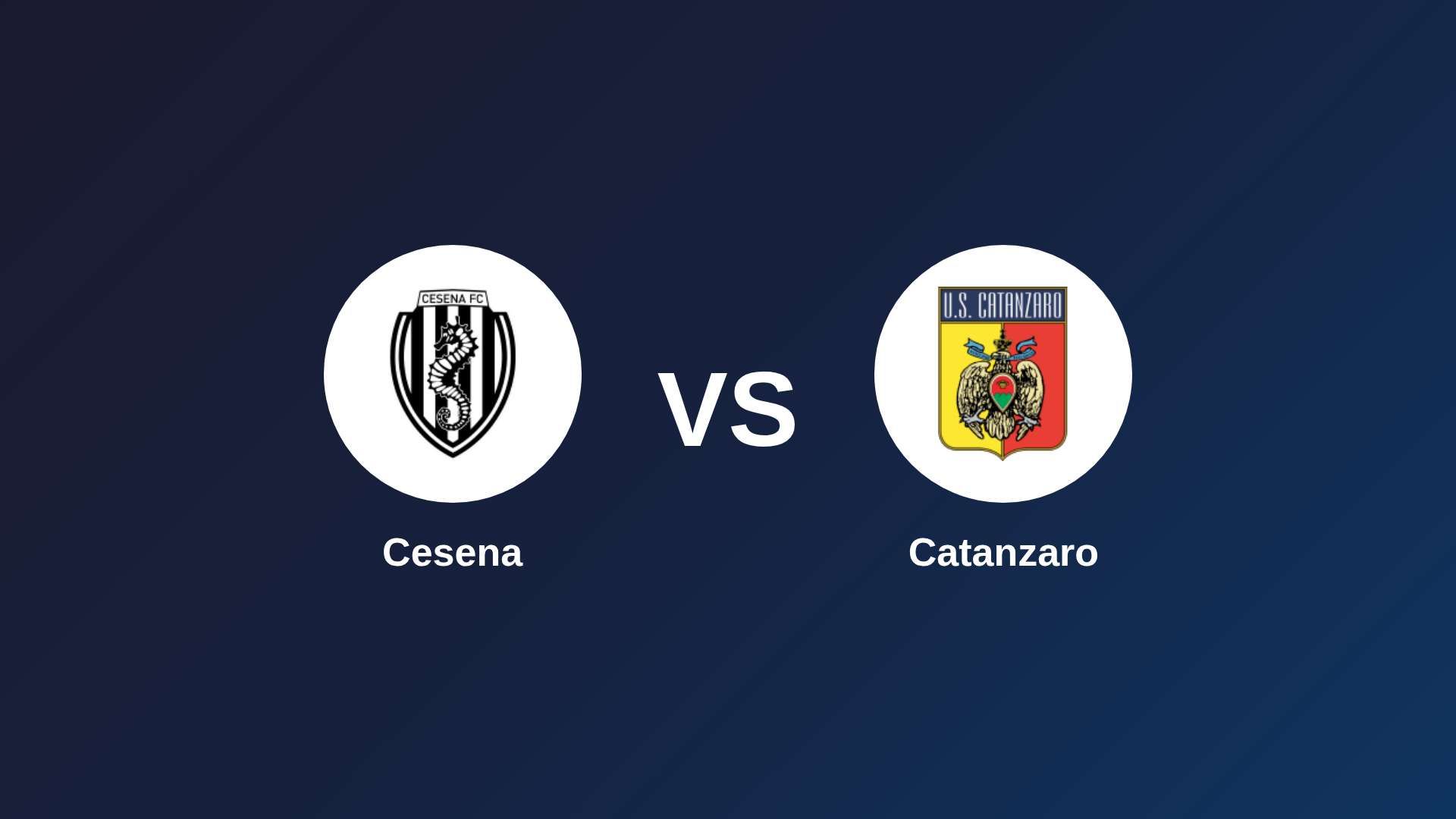 Cesena vs Catanzaro