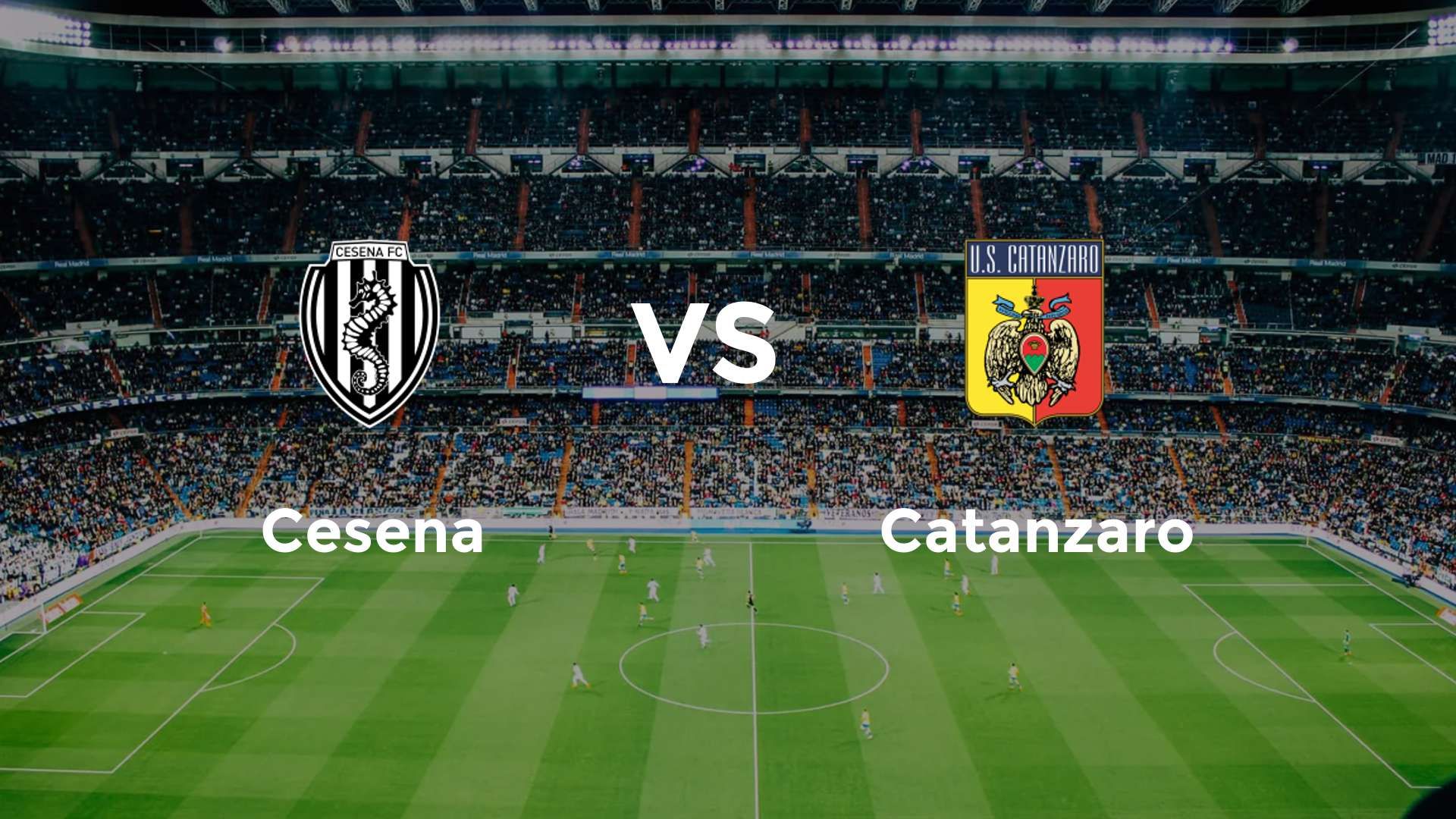 Cesena vs Catanzaro