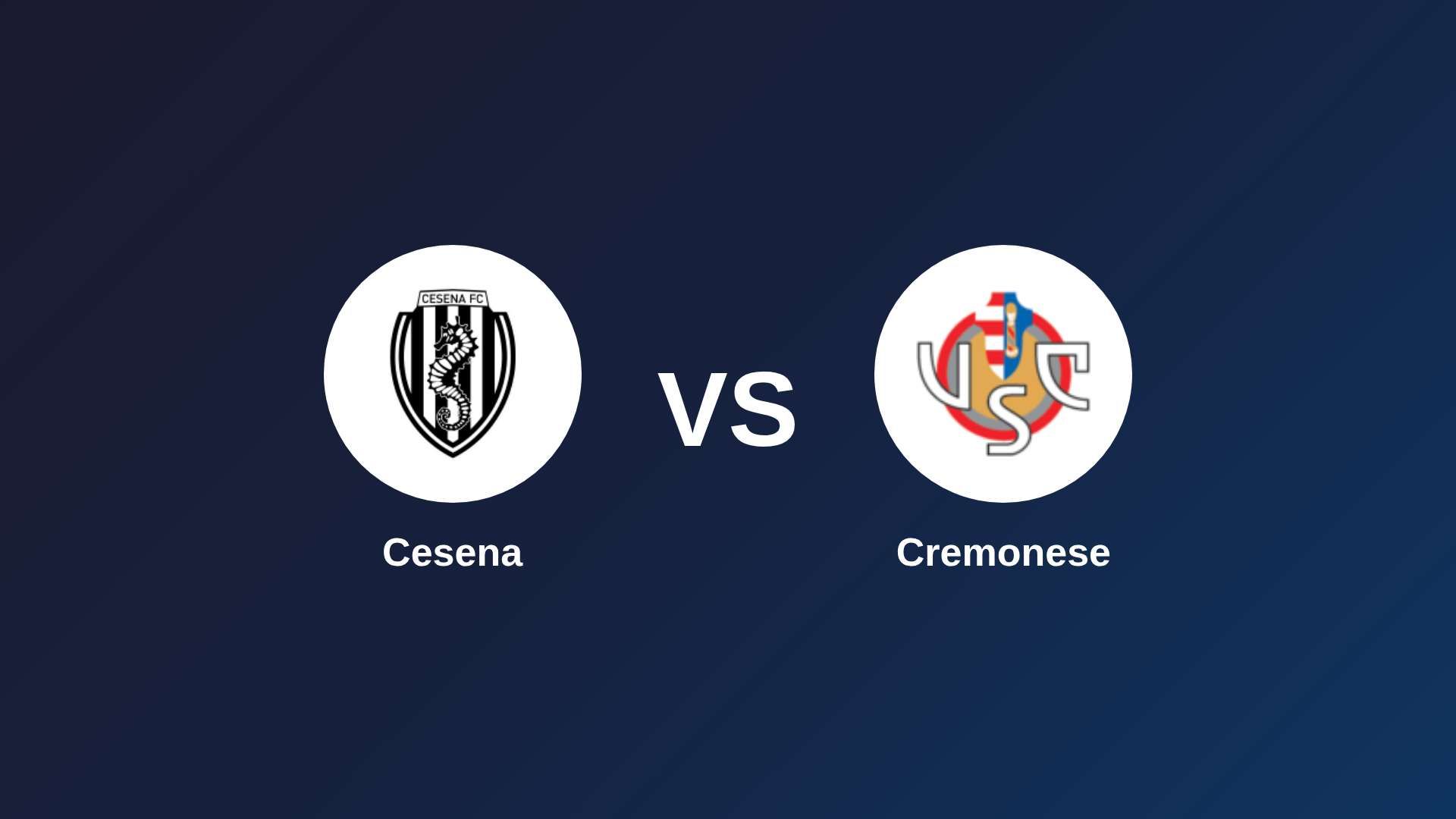 Cesena vs Cremonese
