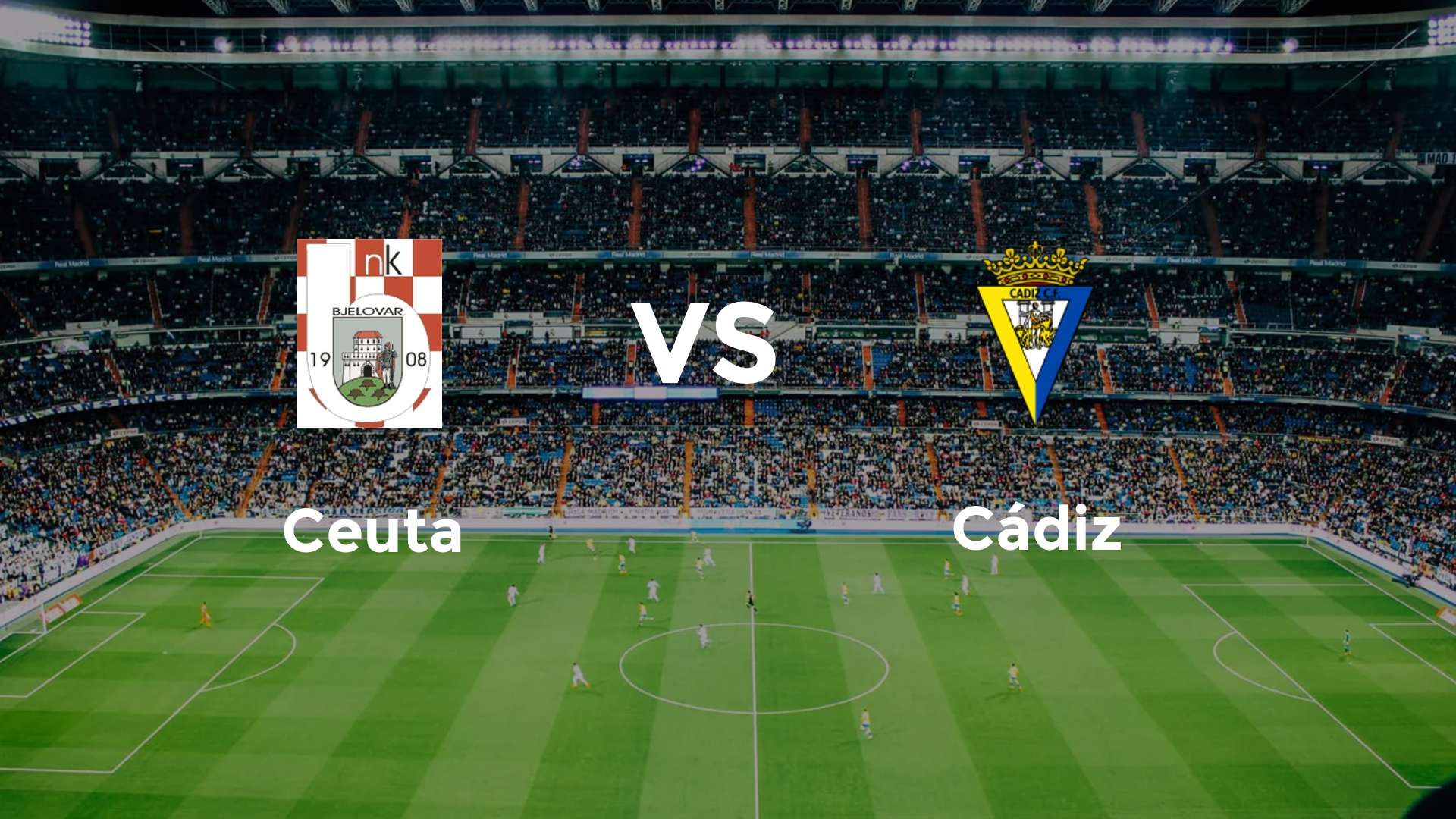 Ceuta vs Cádiz