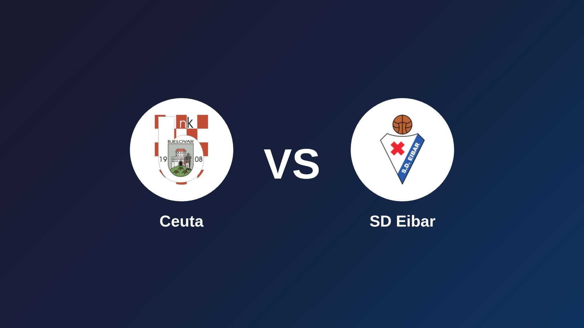 Ceuta vs SD Eibar