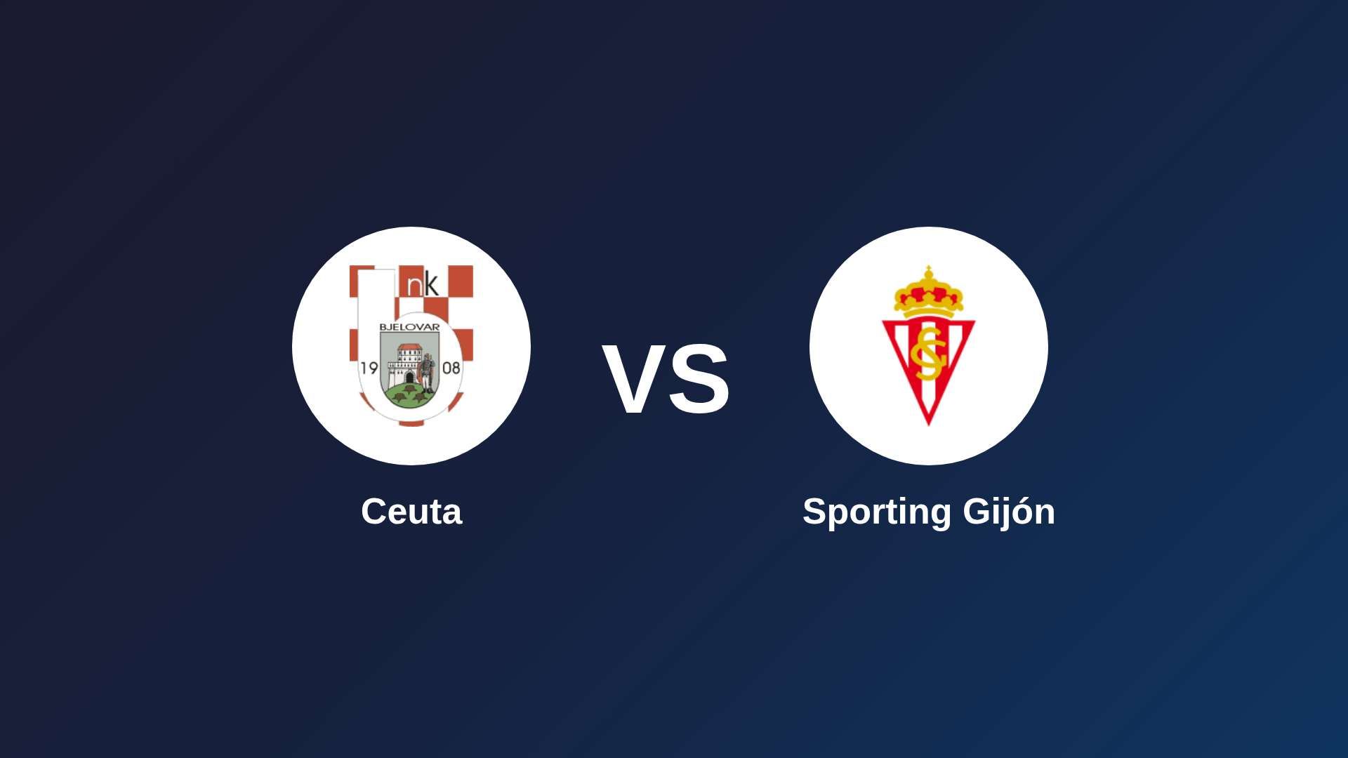 Ceuta vs Sporting Gijón