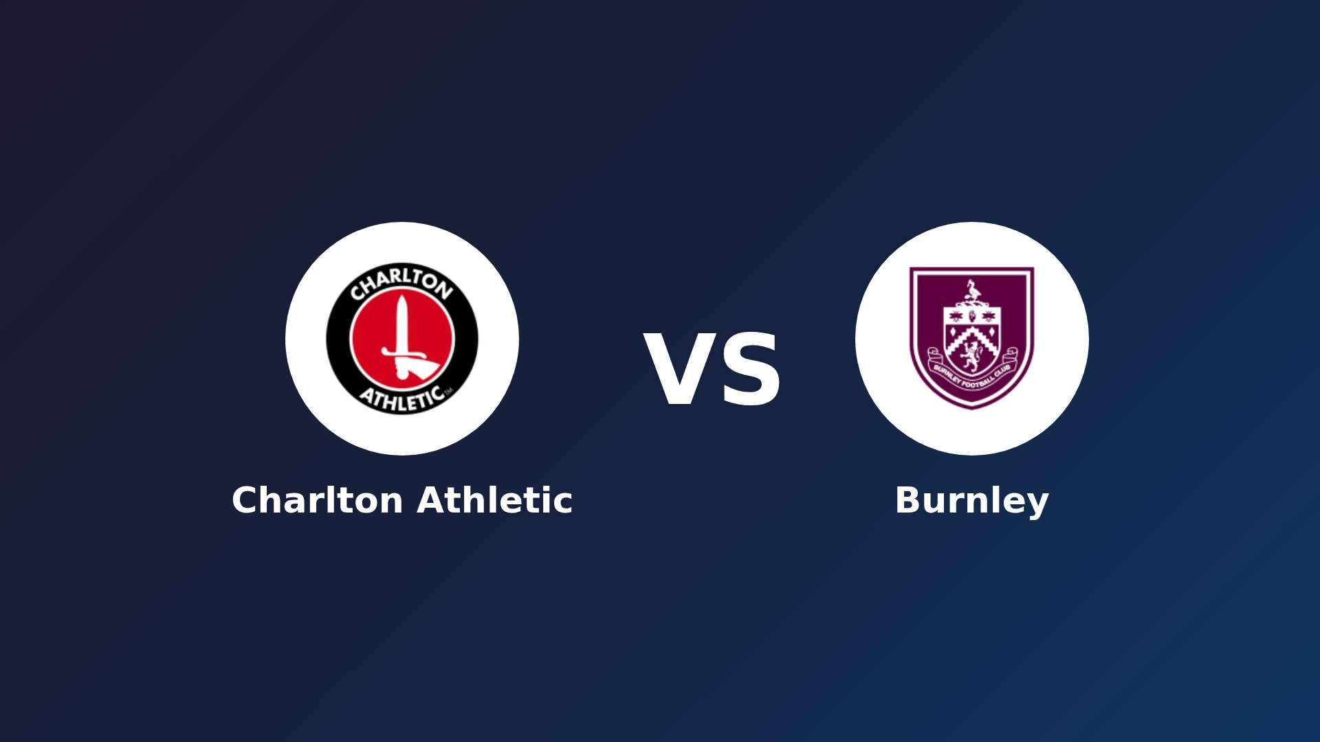 Charlton Athletic vs Burnley