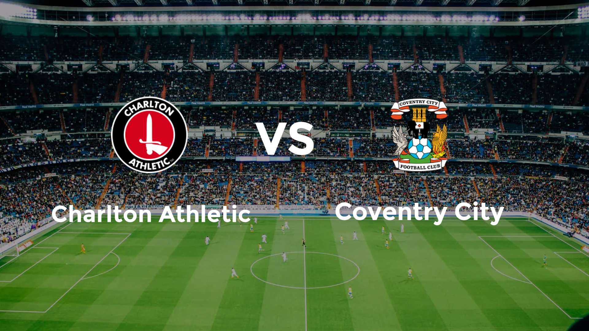 Charlton Athletic vs Coventry City