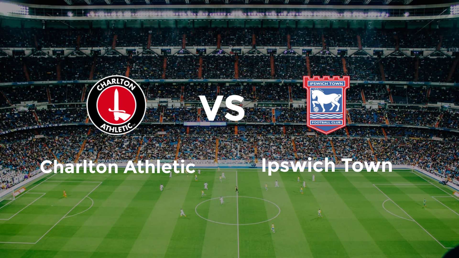 Charlton Athletic vs Ipswich Town