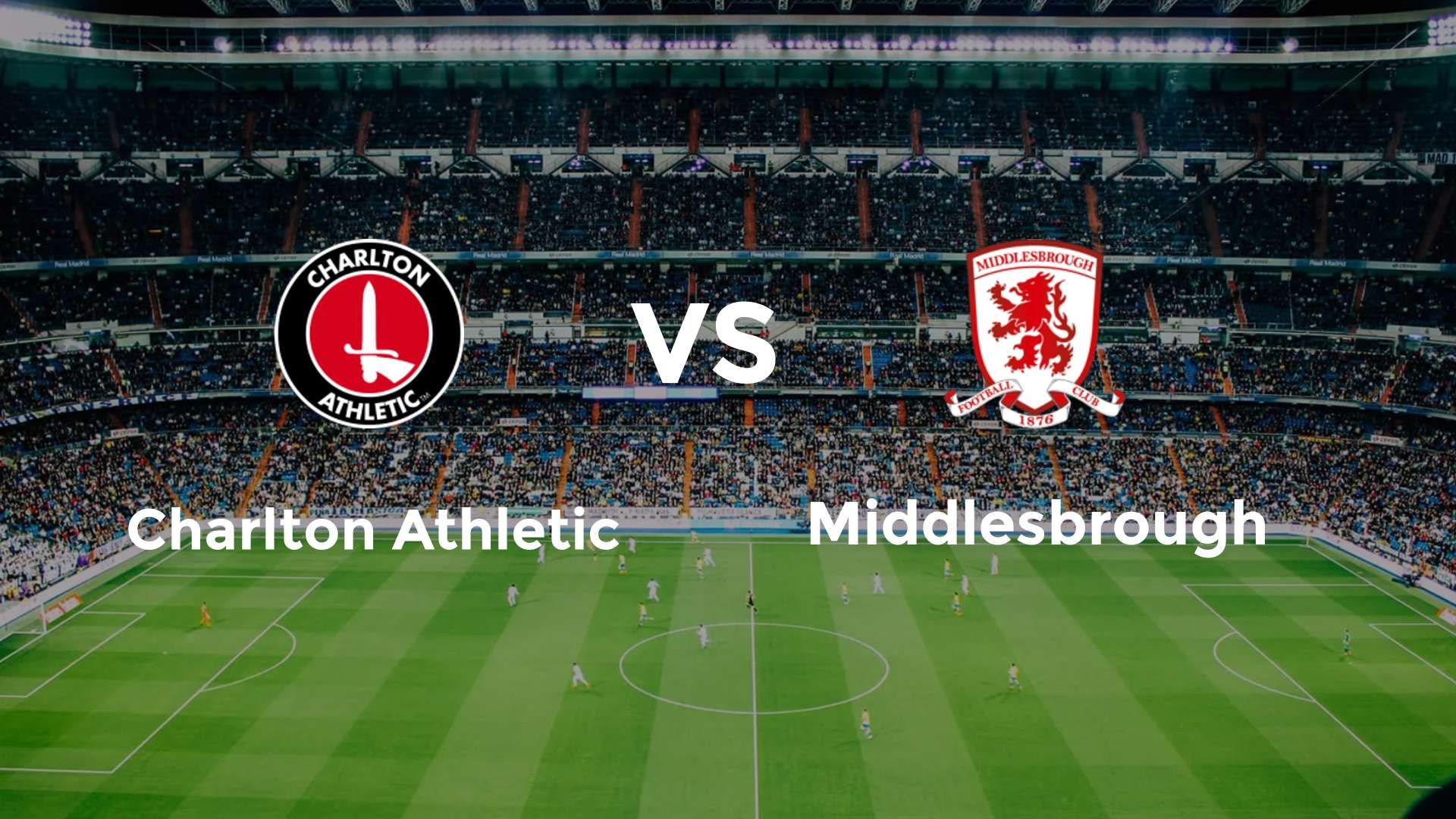 Charlton Athletic vs Middlesbrough