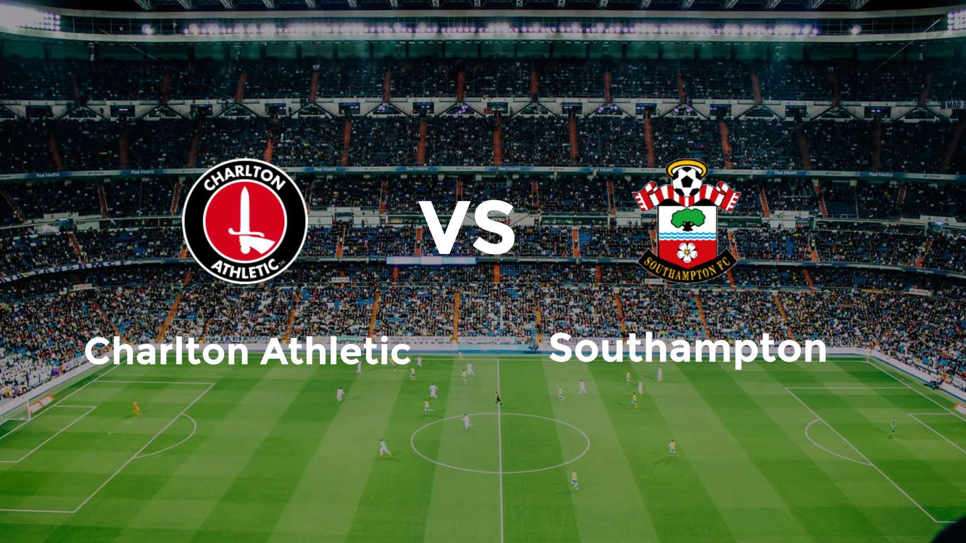 Charlton Athletic vs Southampton