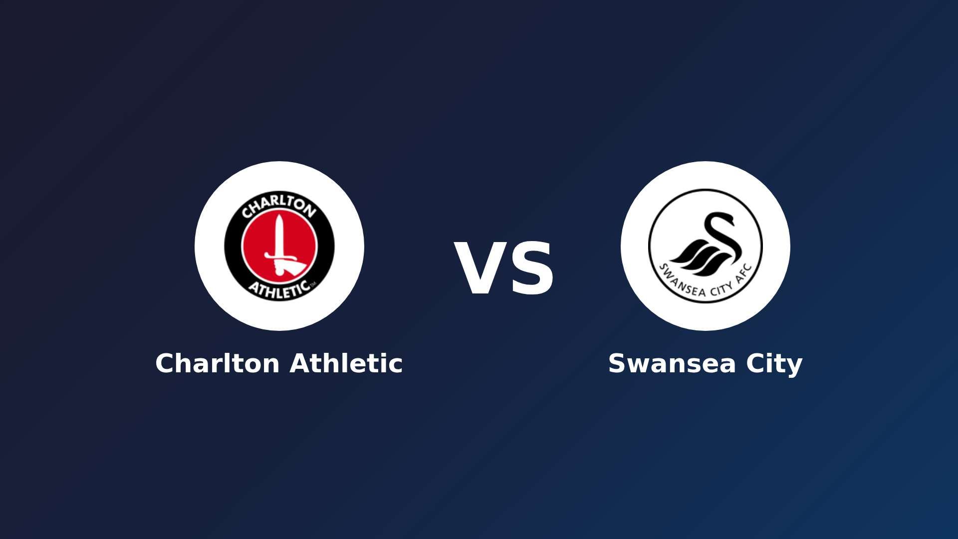 Charlton Athletic vs Swansea City