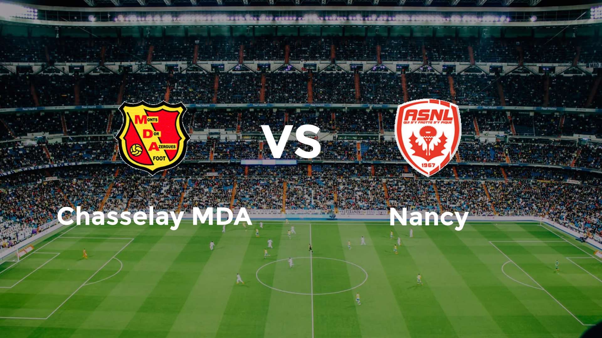 Chasselay MDA vs Nancy