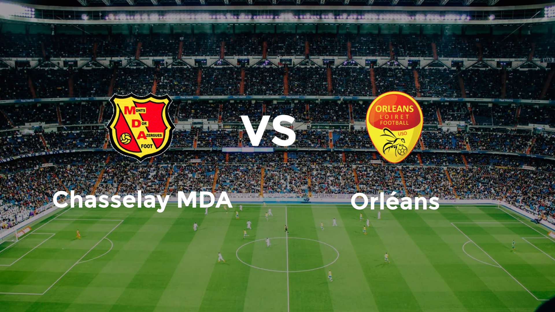 Chasselay MDA vs Orléans