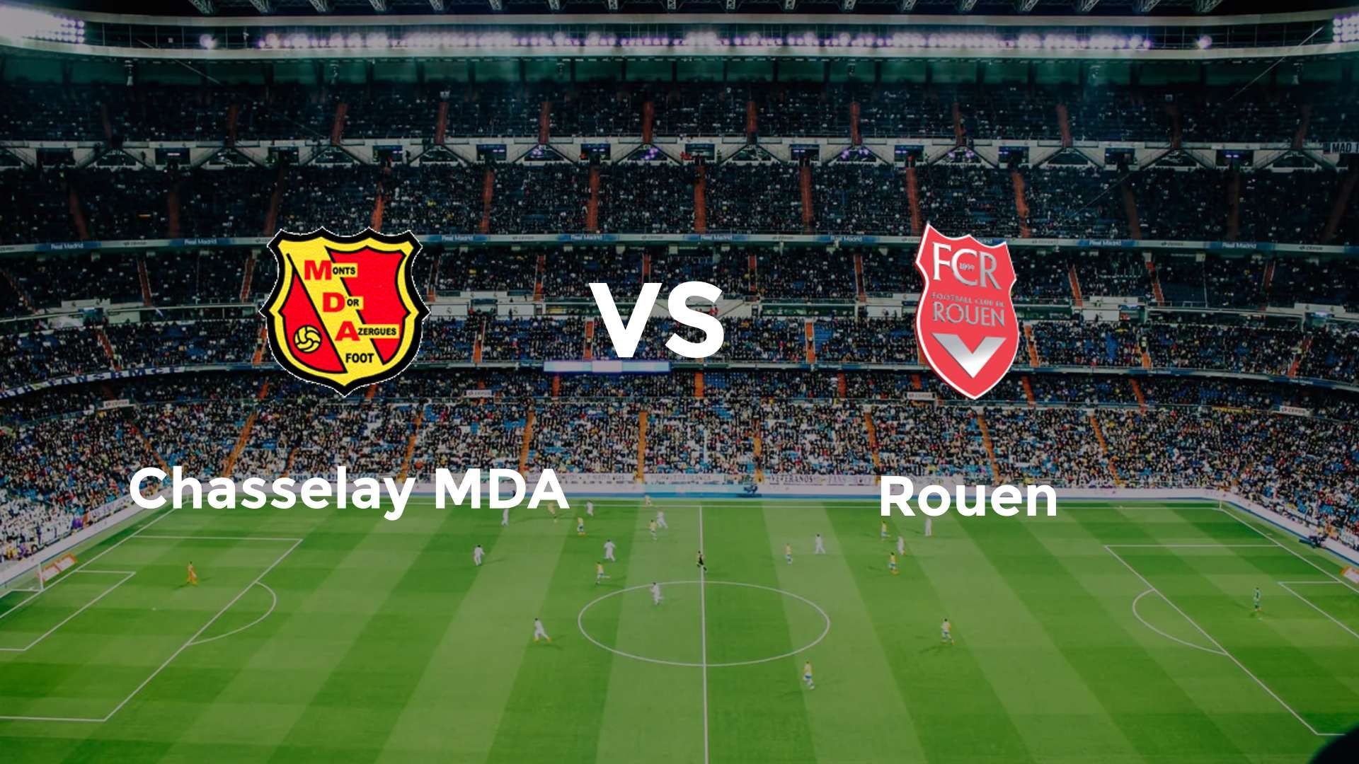 Chasselay MDA vs Rouen
