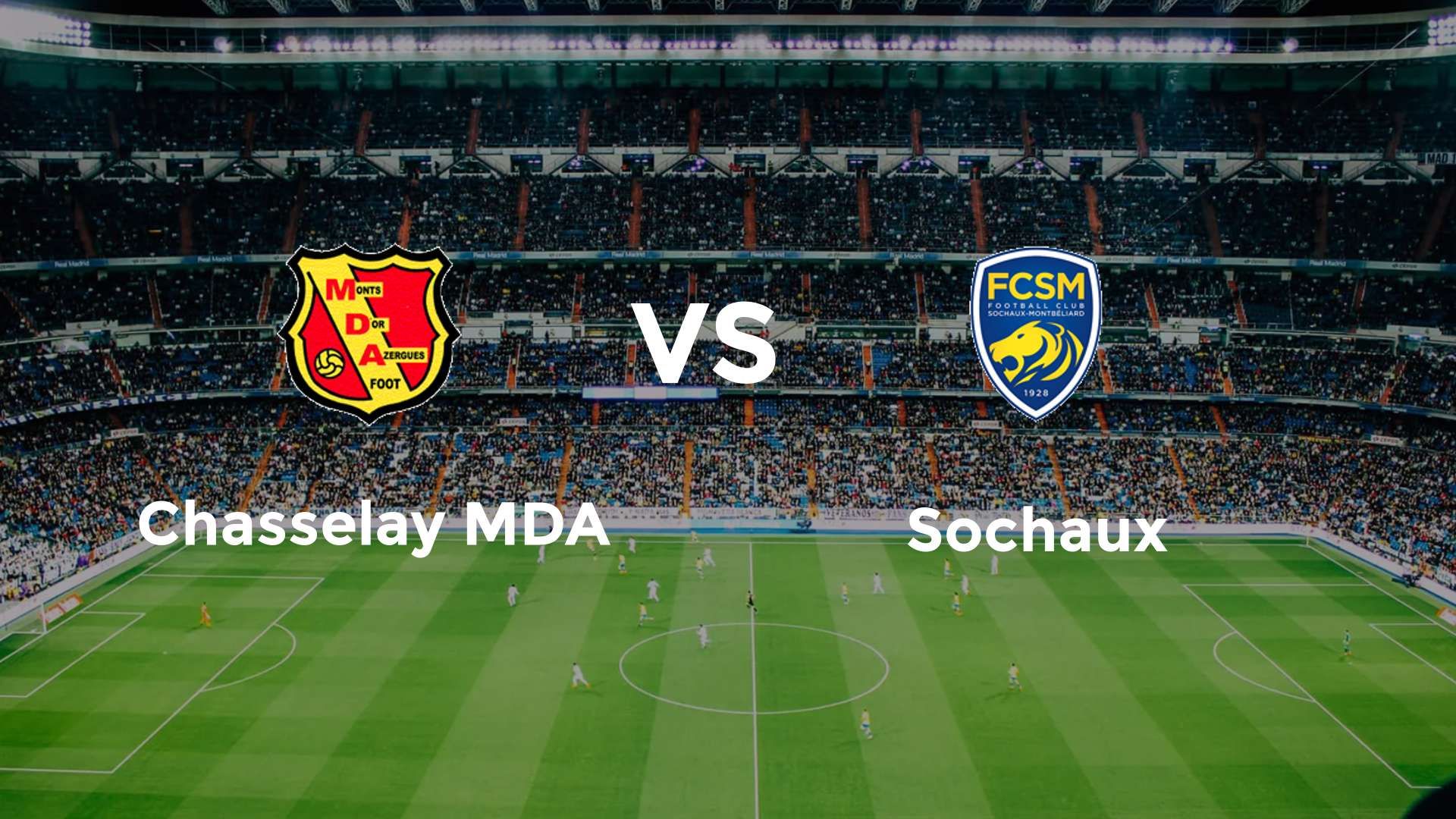 Chasselay MDA vs Sochaux