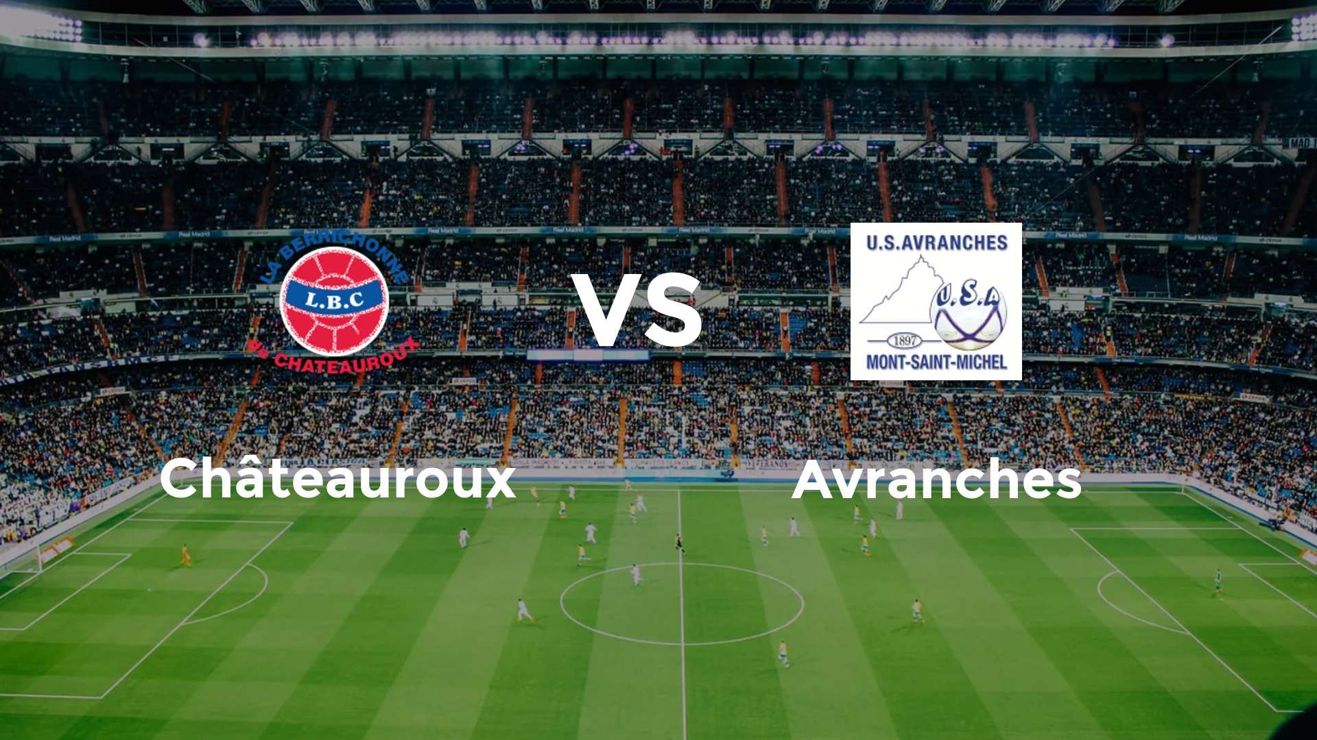 Châteauroux vs Avranches